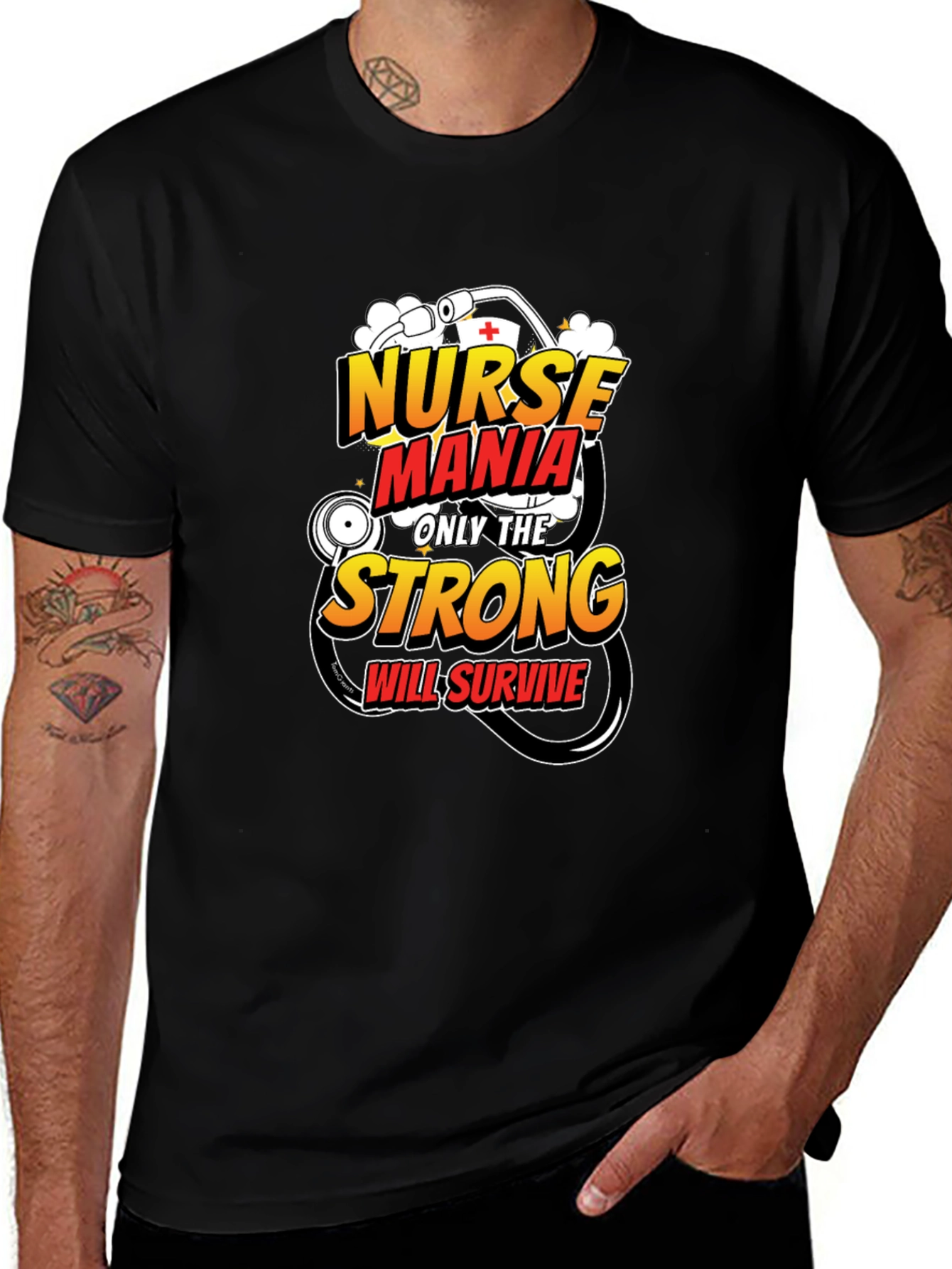 Nurse Mania Strong Will Survive T-Shirt
