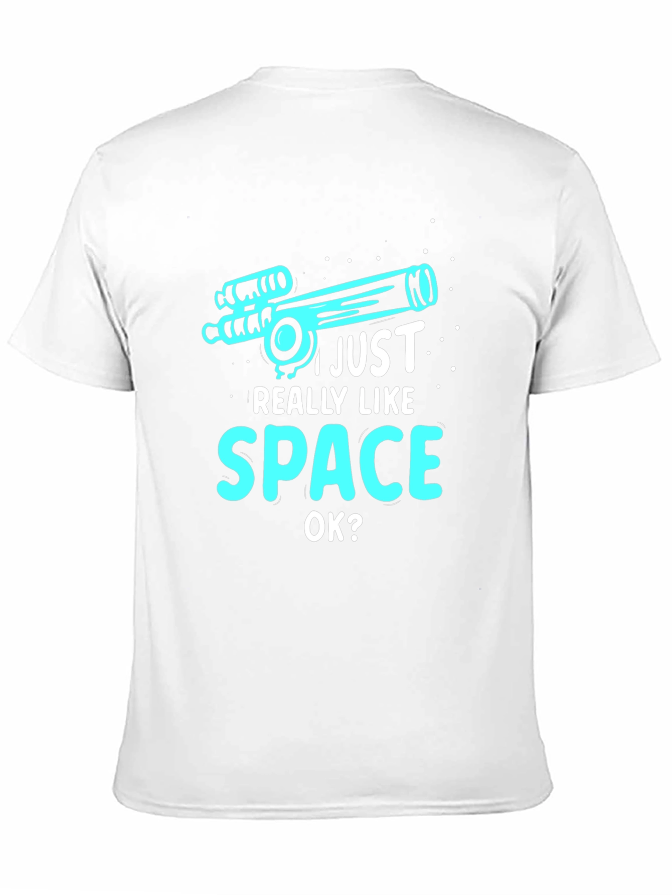 I Just Really Like Space OK? Graphic T-Shirt