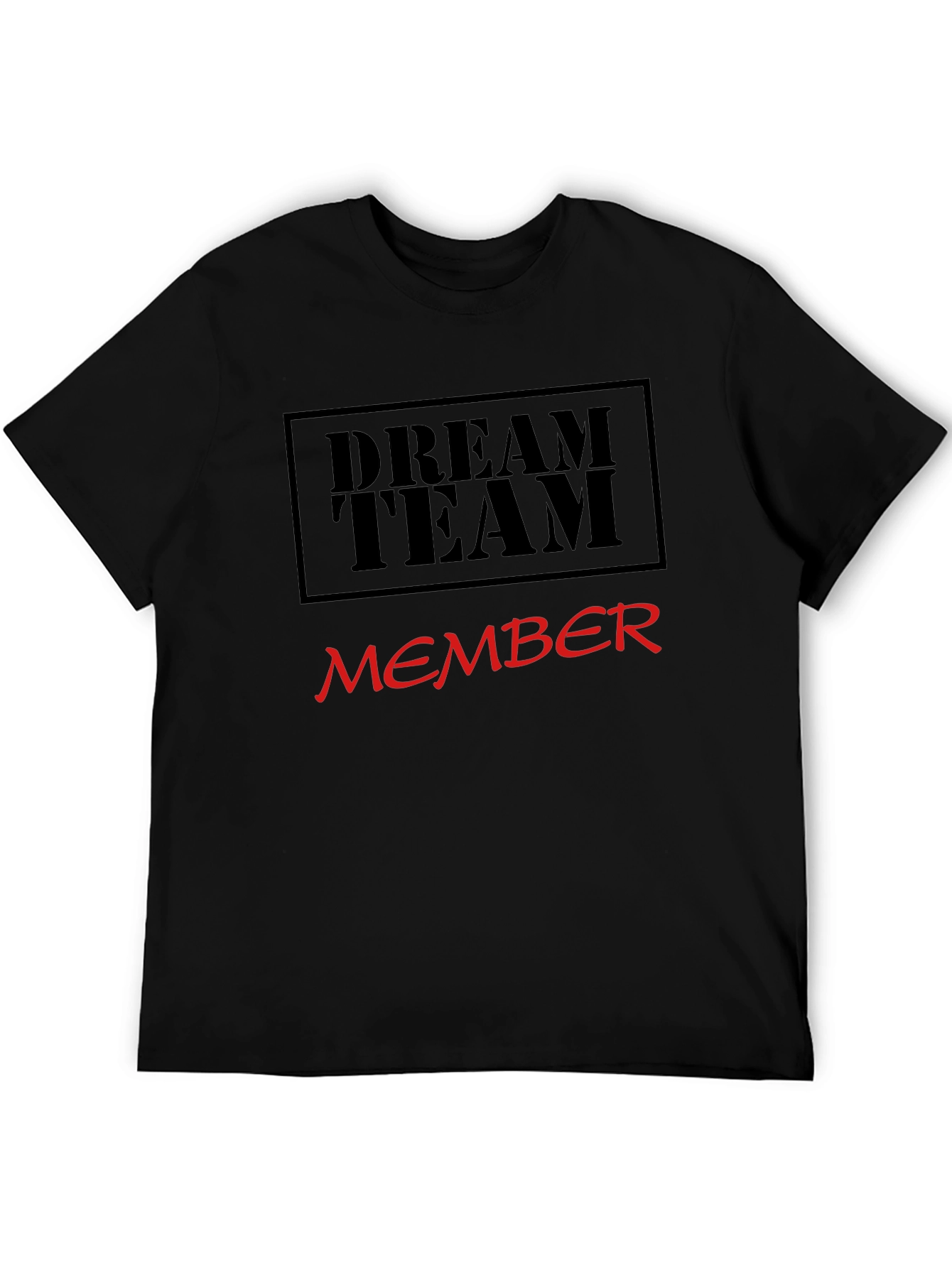 Dream Team Member Black T-Shirt