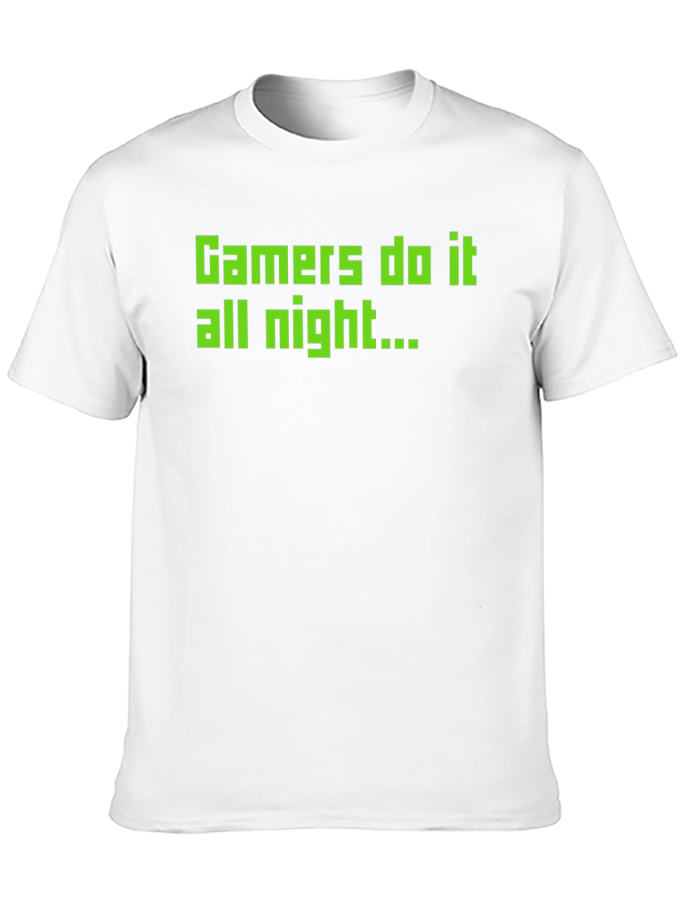 Gamers Do It All Night - Black T-Shirt