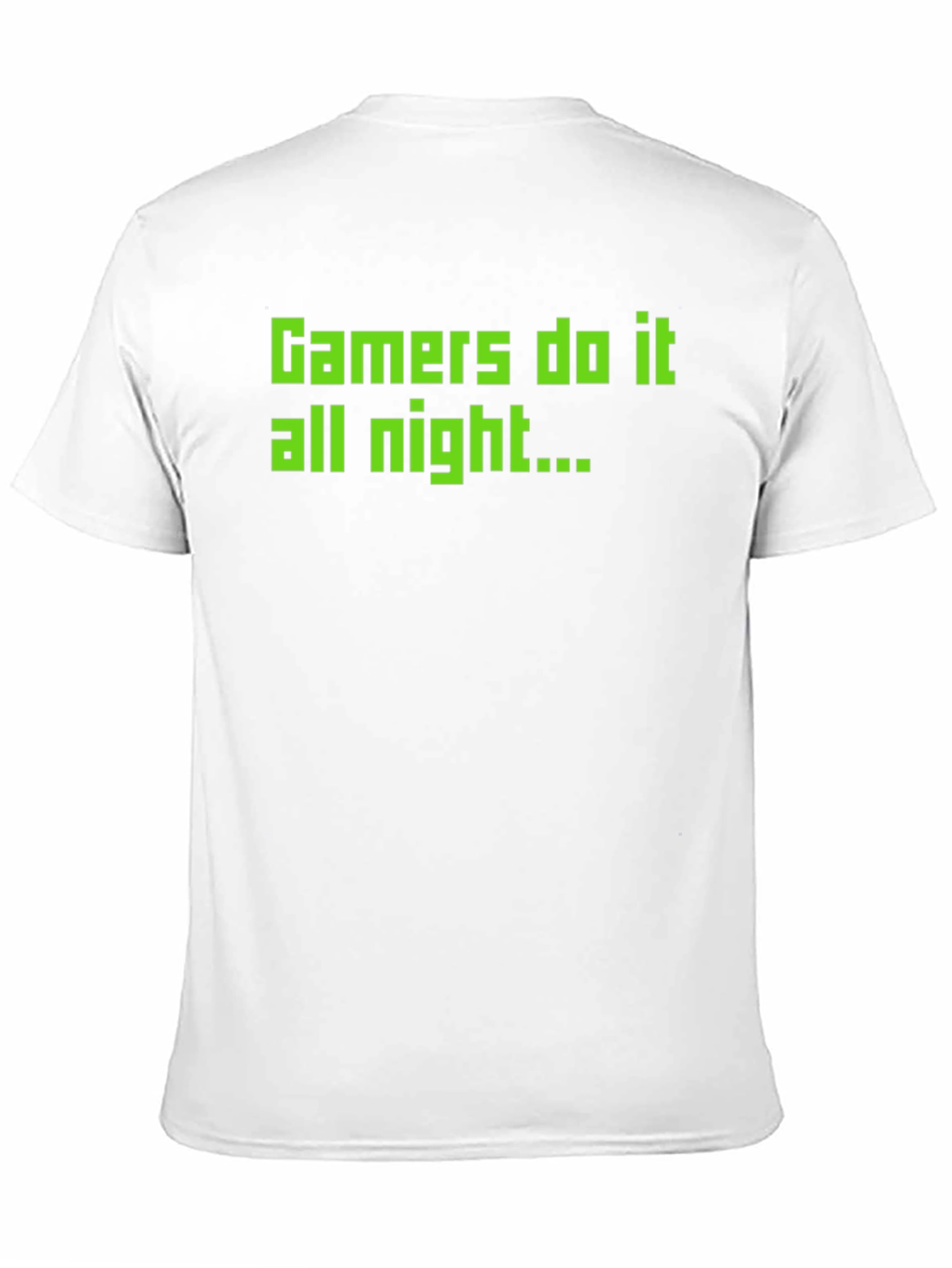 Gamers Do It All Night - Black T-Shirt