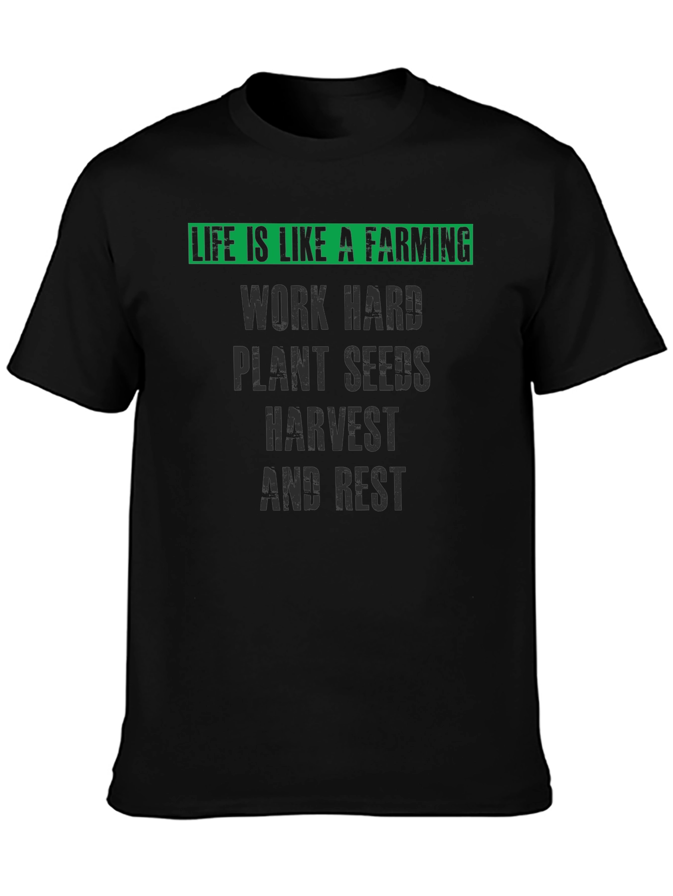 Life is Like a Farming T-Shirt