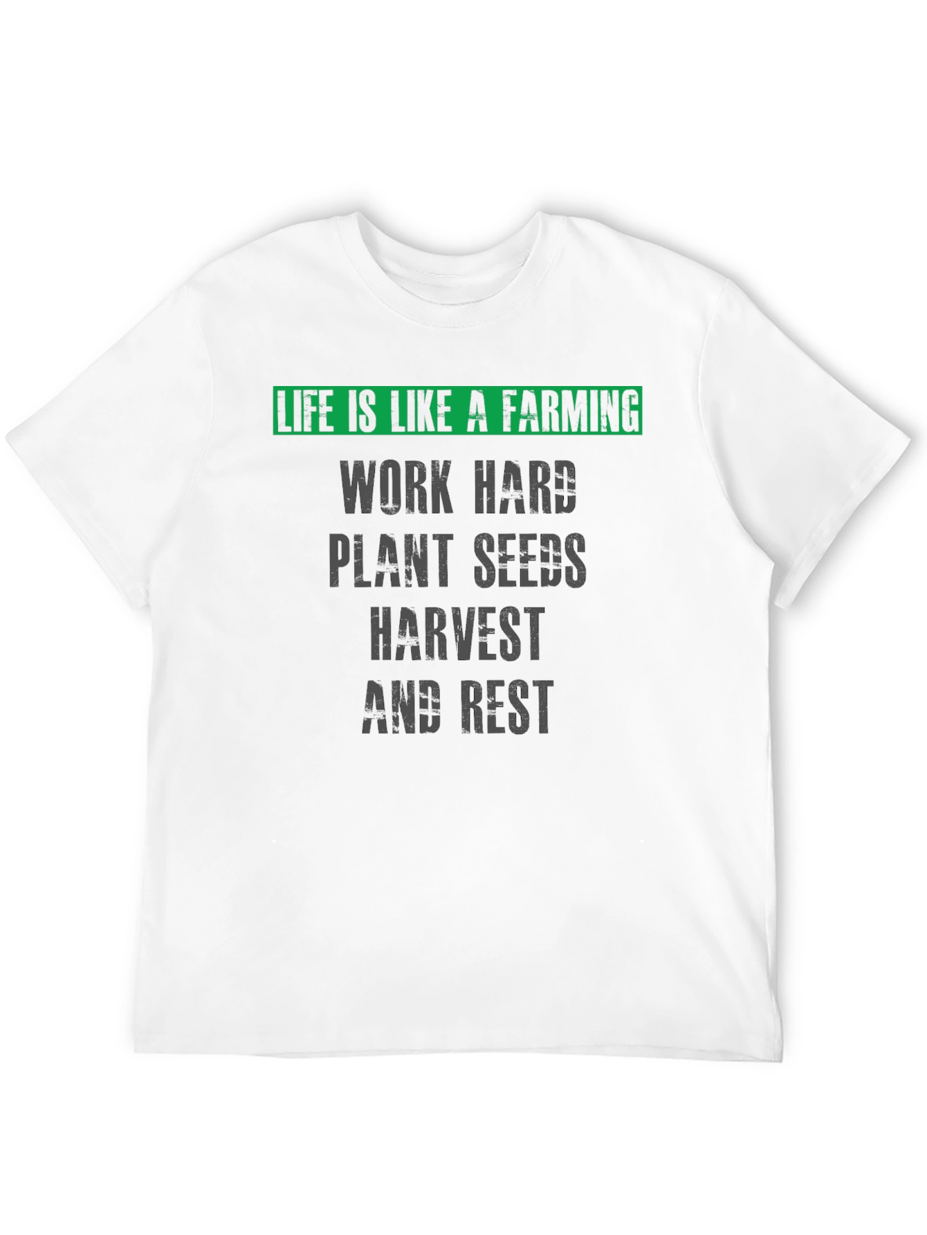 Life is Like a Farming T-Shirt