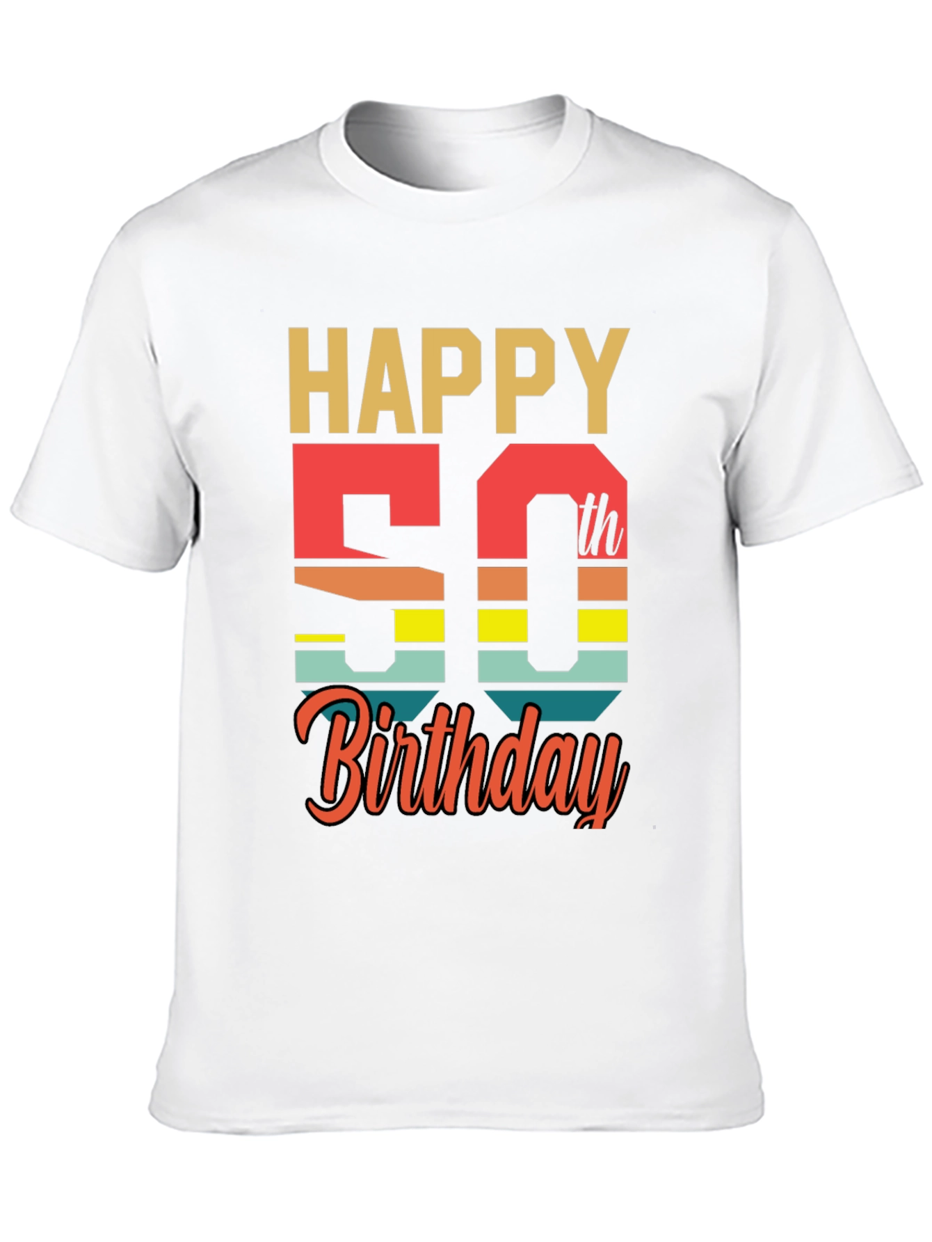 Happy 50th Birthday Graphic T-Shirt