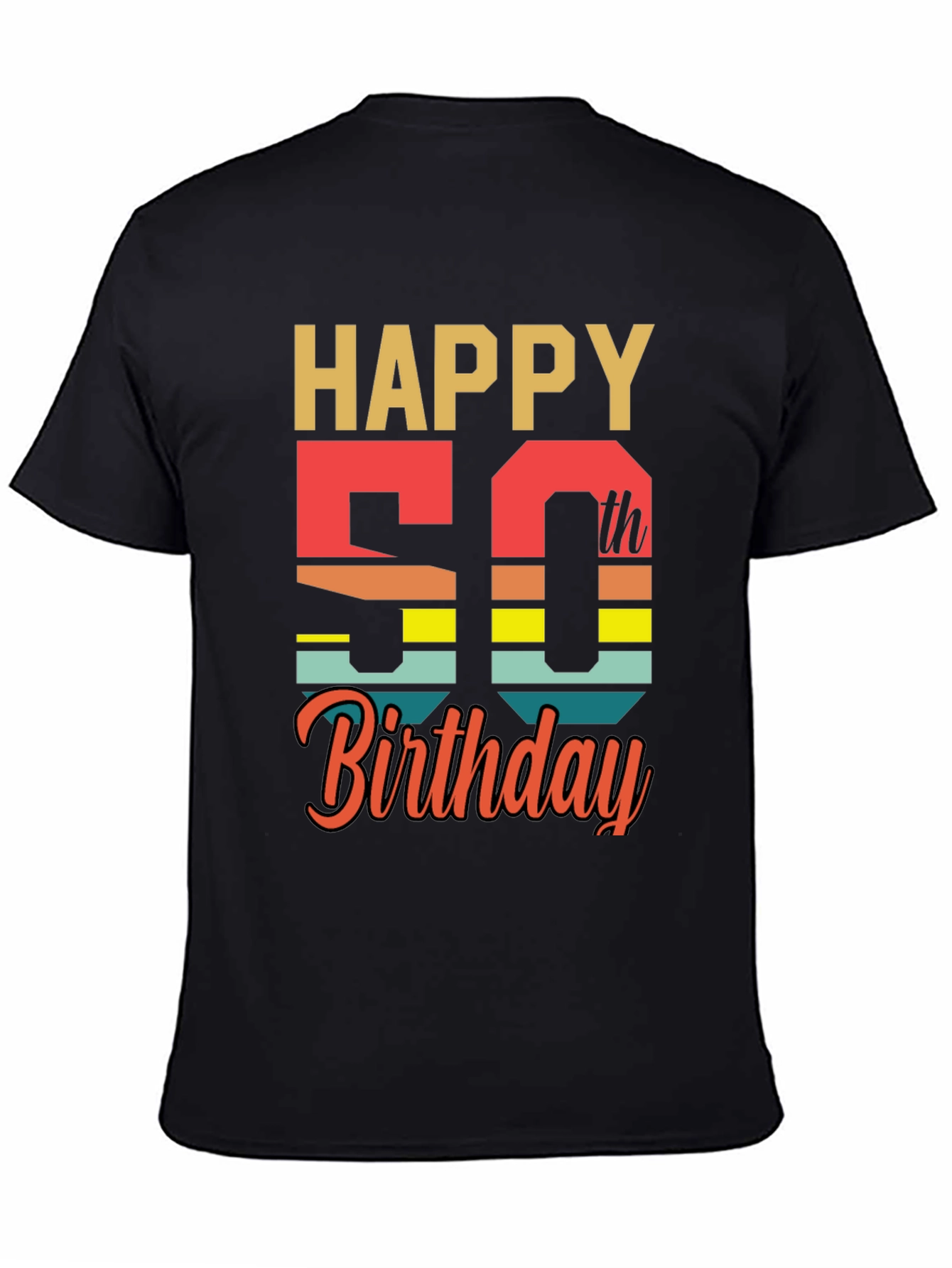 Happy 50th Birthday Graphic T-Shirt