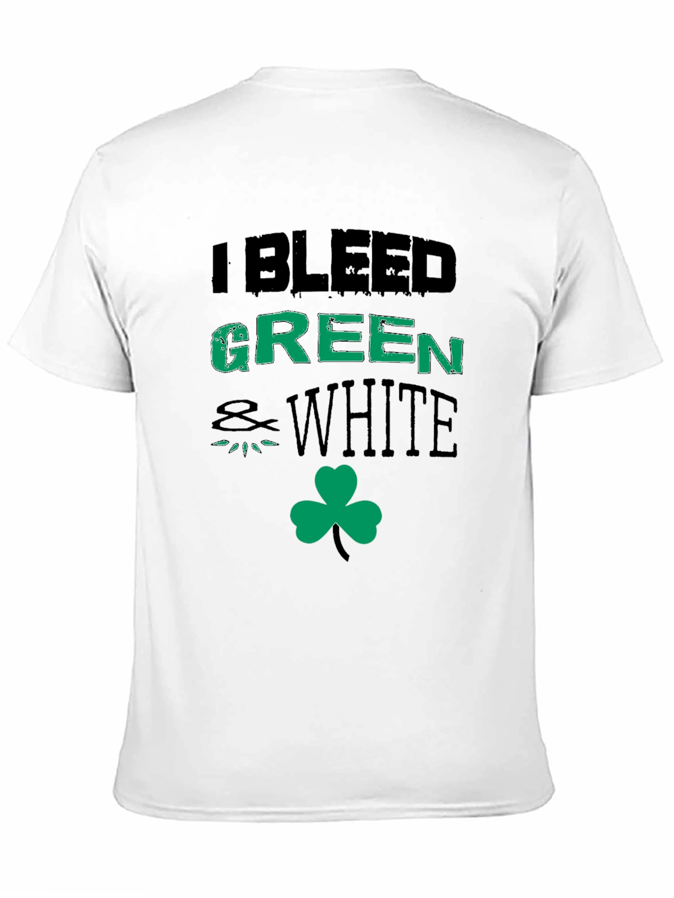I Bleed Green and White St. Patricks Day T-Shirt