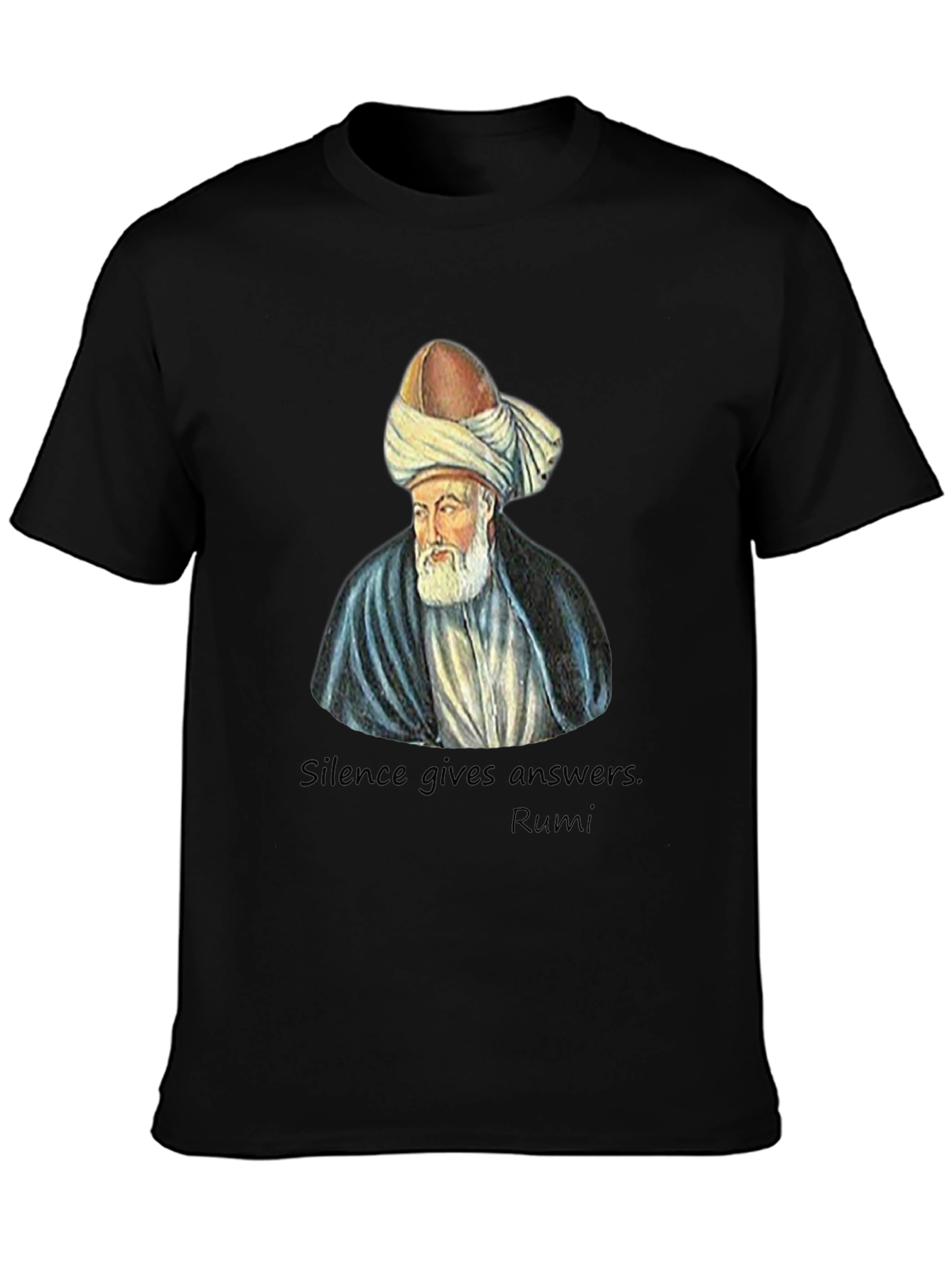 Rumi T-Shirt - Silence Gives Answers