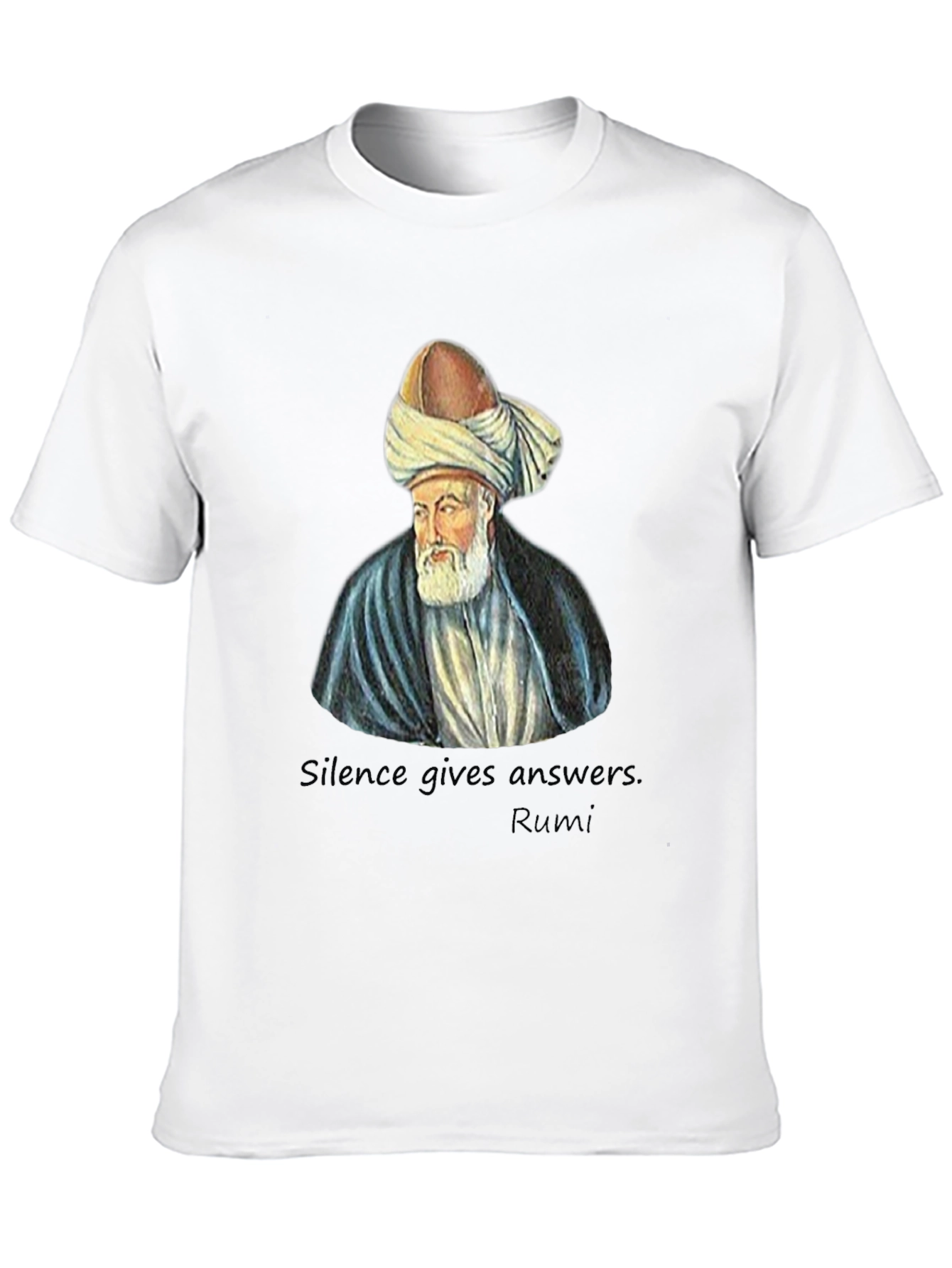 Rumi T-Shirt - Silence Gives Answers