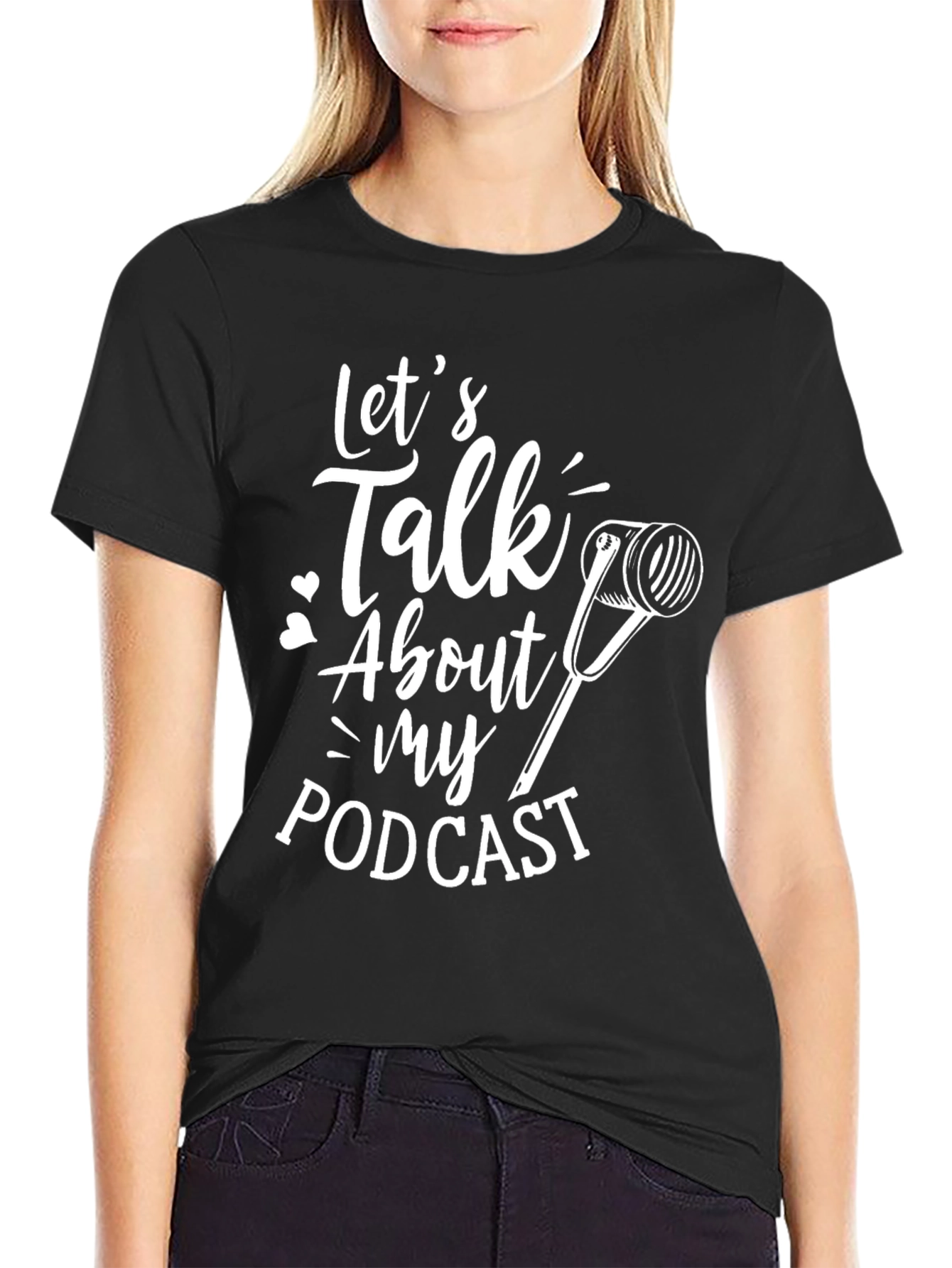 Podcast Fan T-Shirt - Lets Talk About My Podcast