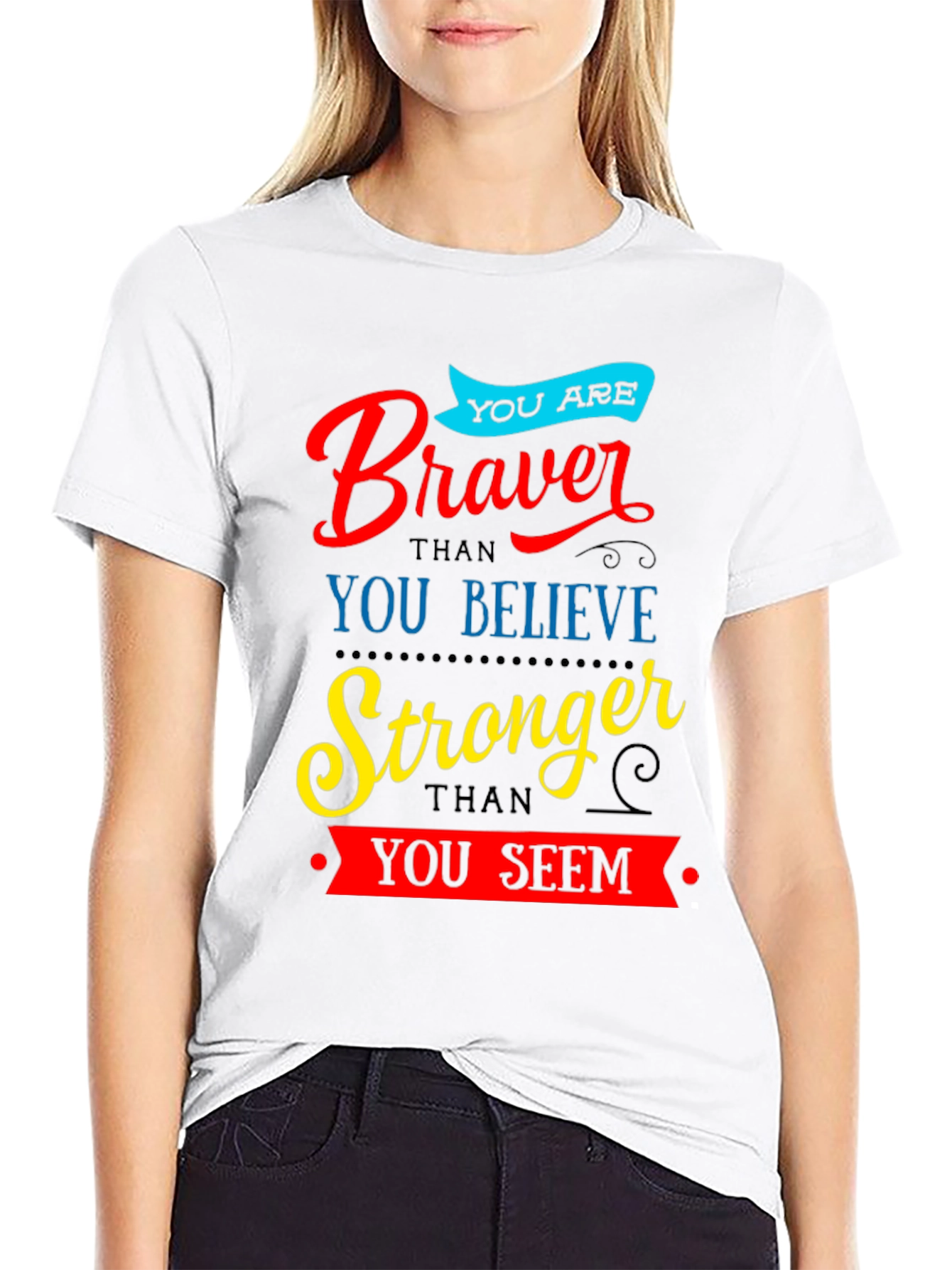 Braver Stronger Inspirational Graphic T-Shirt