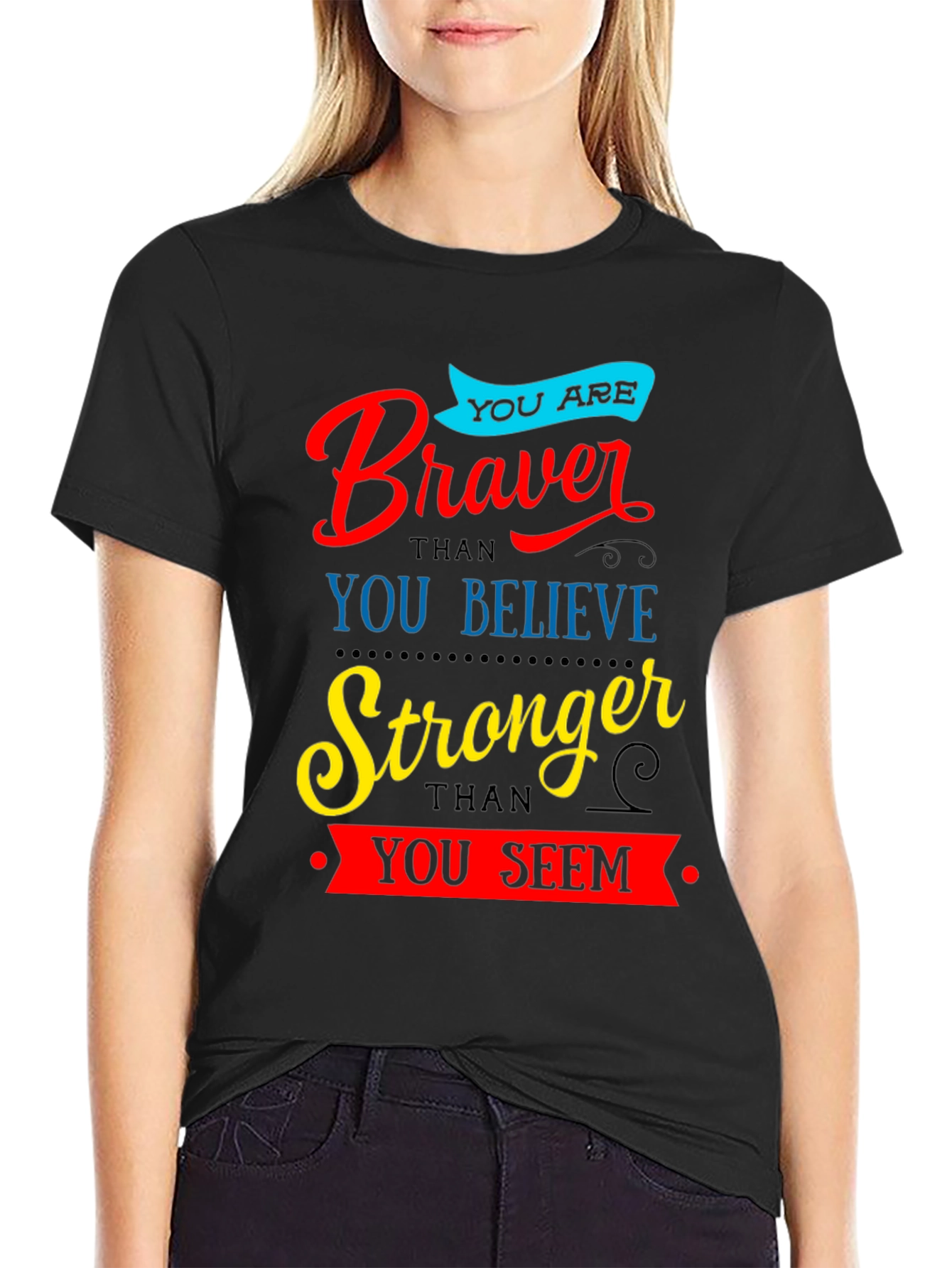 Braver Stronger Inspirational Graphic T-Shirt