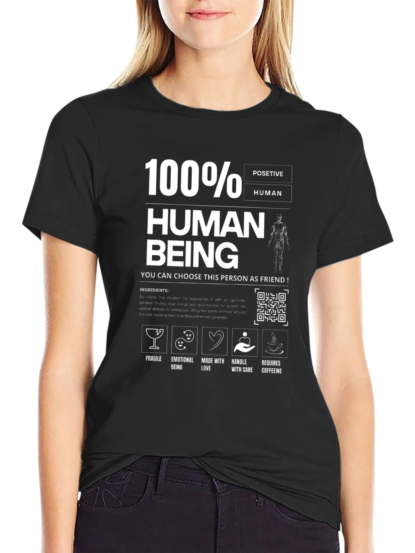 100% Human Funny T-Shirt Friend Material
