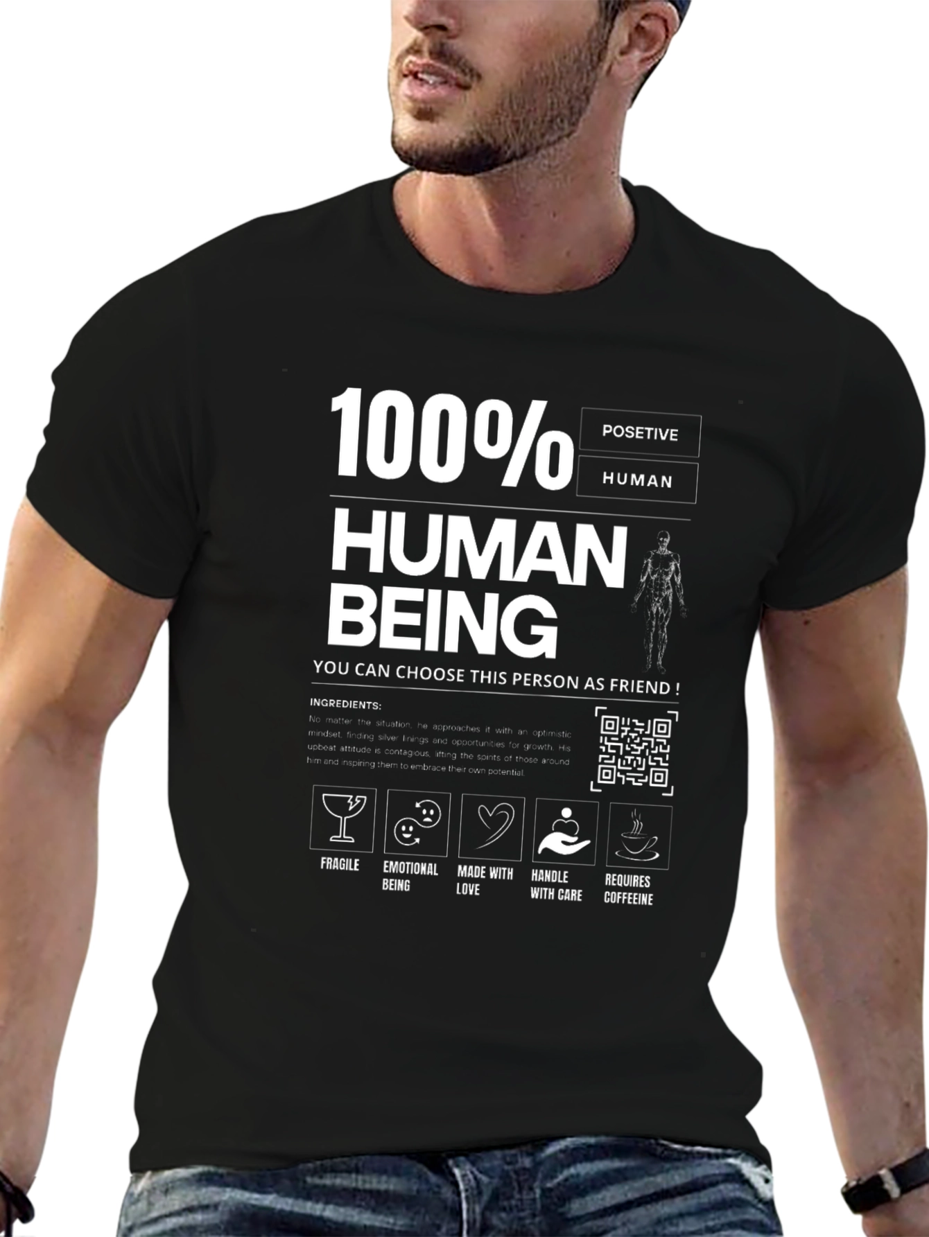 100% Human Funny T-Shirt Friend Material