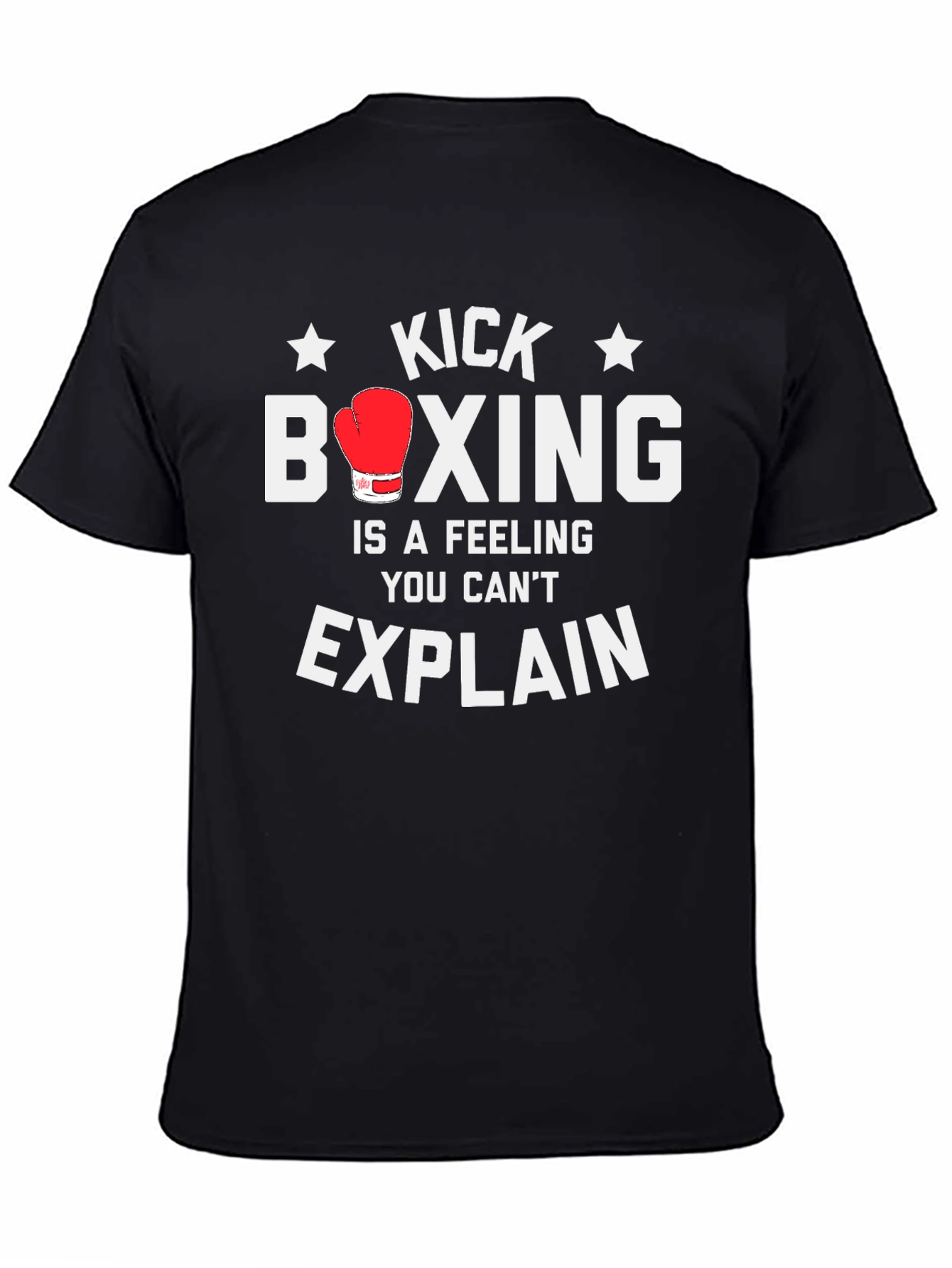 Kick Boxing Feeling Tee -  Workout Motivation Shirt