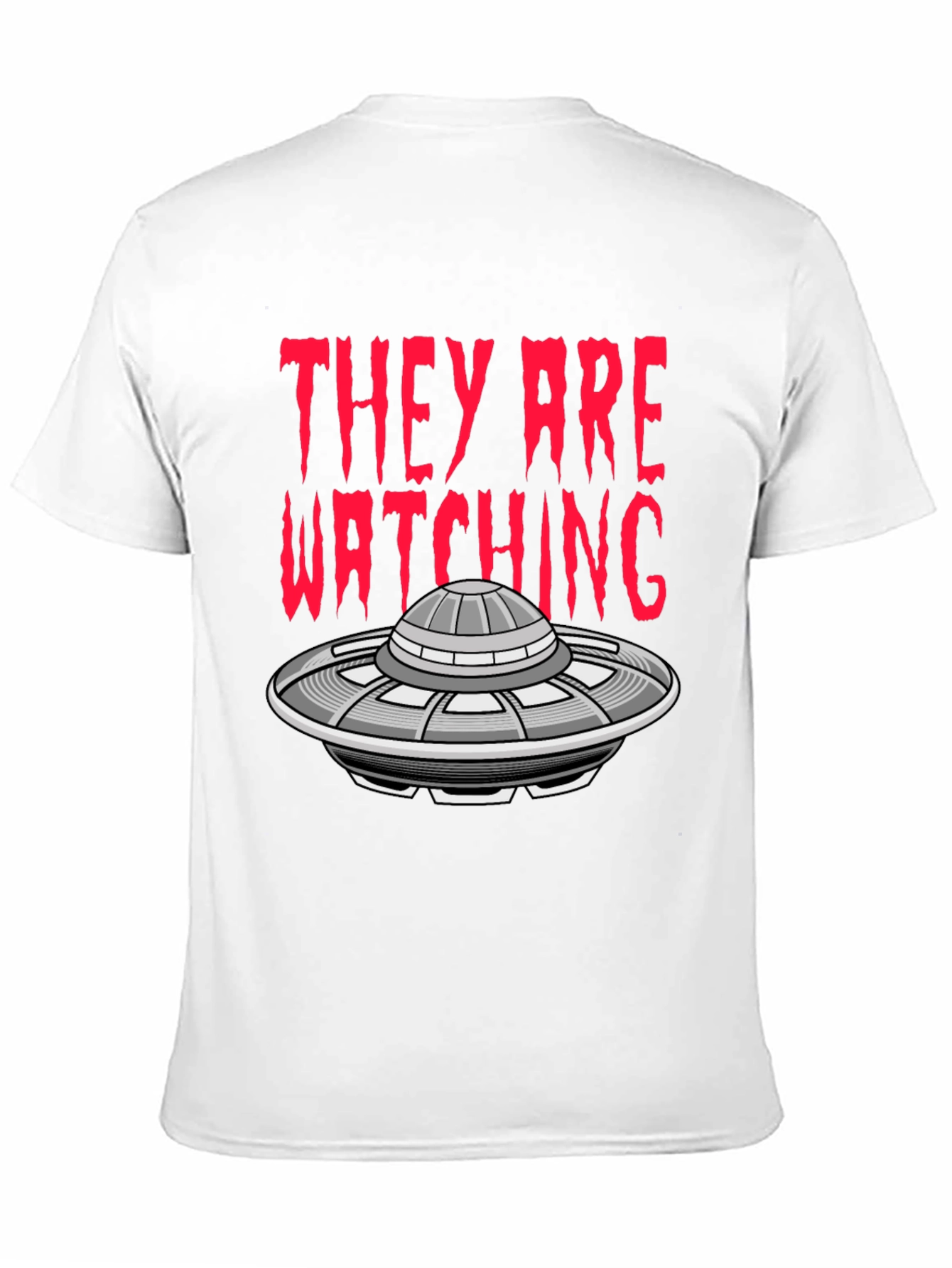 UFO Invasion T-Shirt - They Are Watching Alien Tee