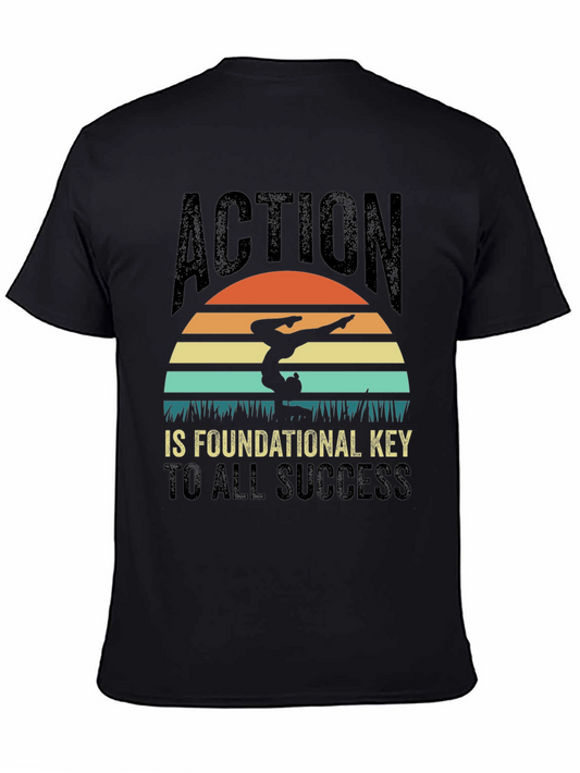 Action is Foundational T-Shirt