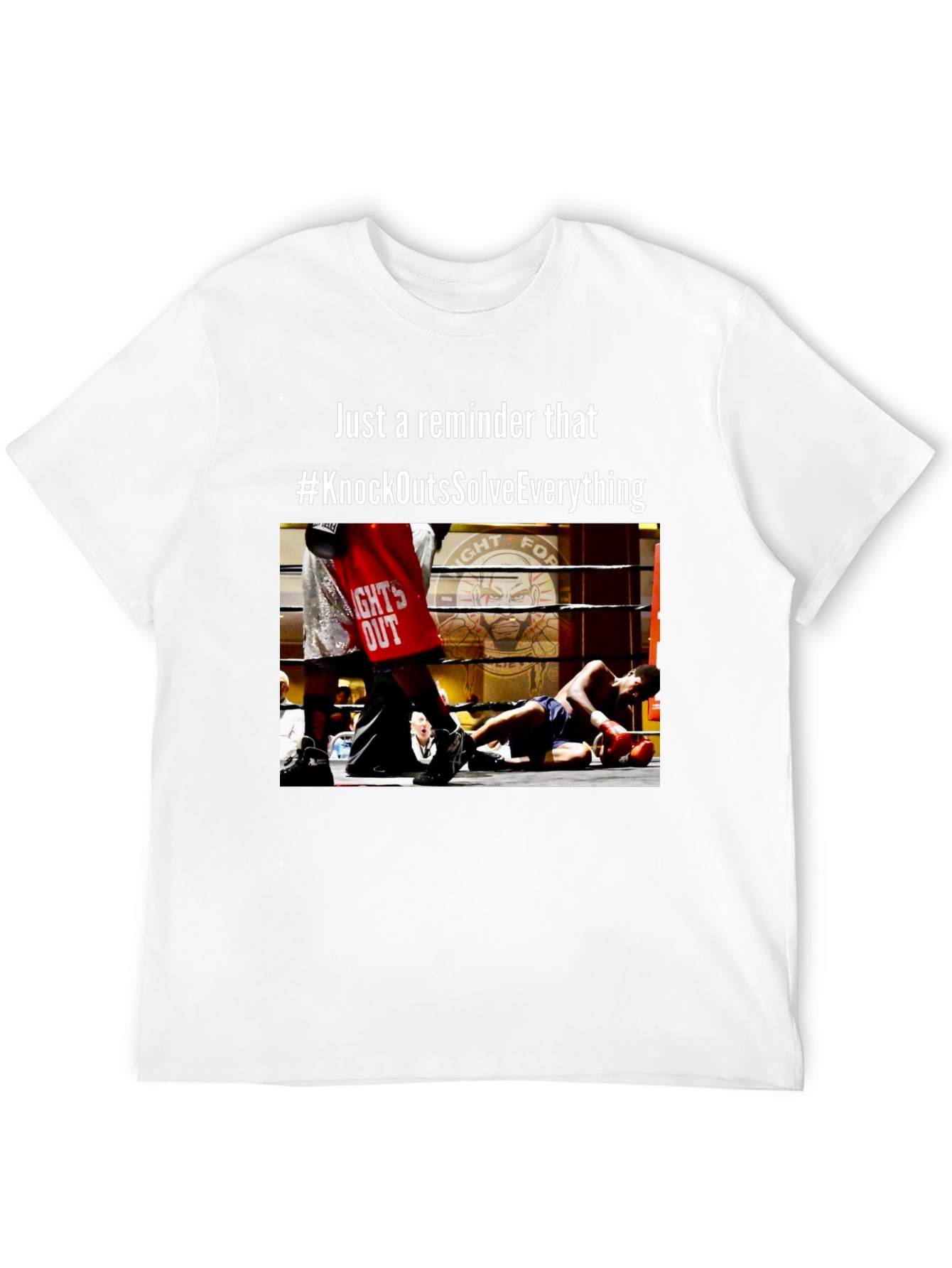Knockouts Solve Everything Graphic T-Shirt