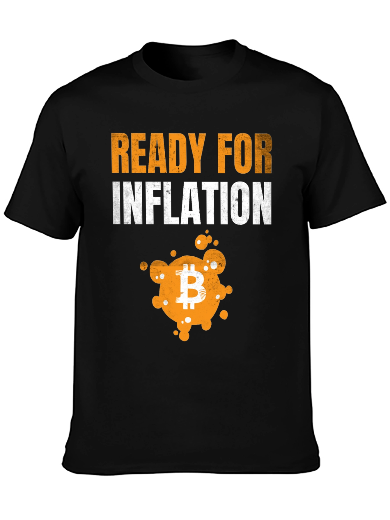 Ready for Inflation Bitcoin Graphic T-Shirt