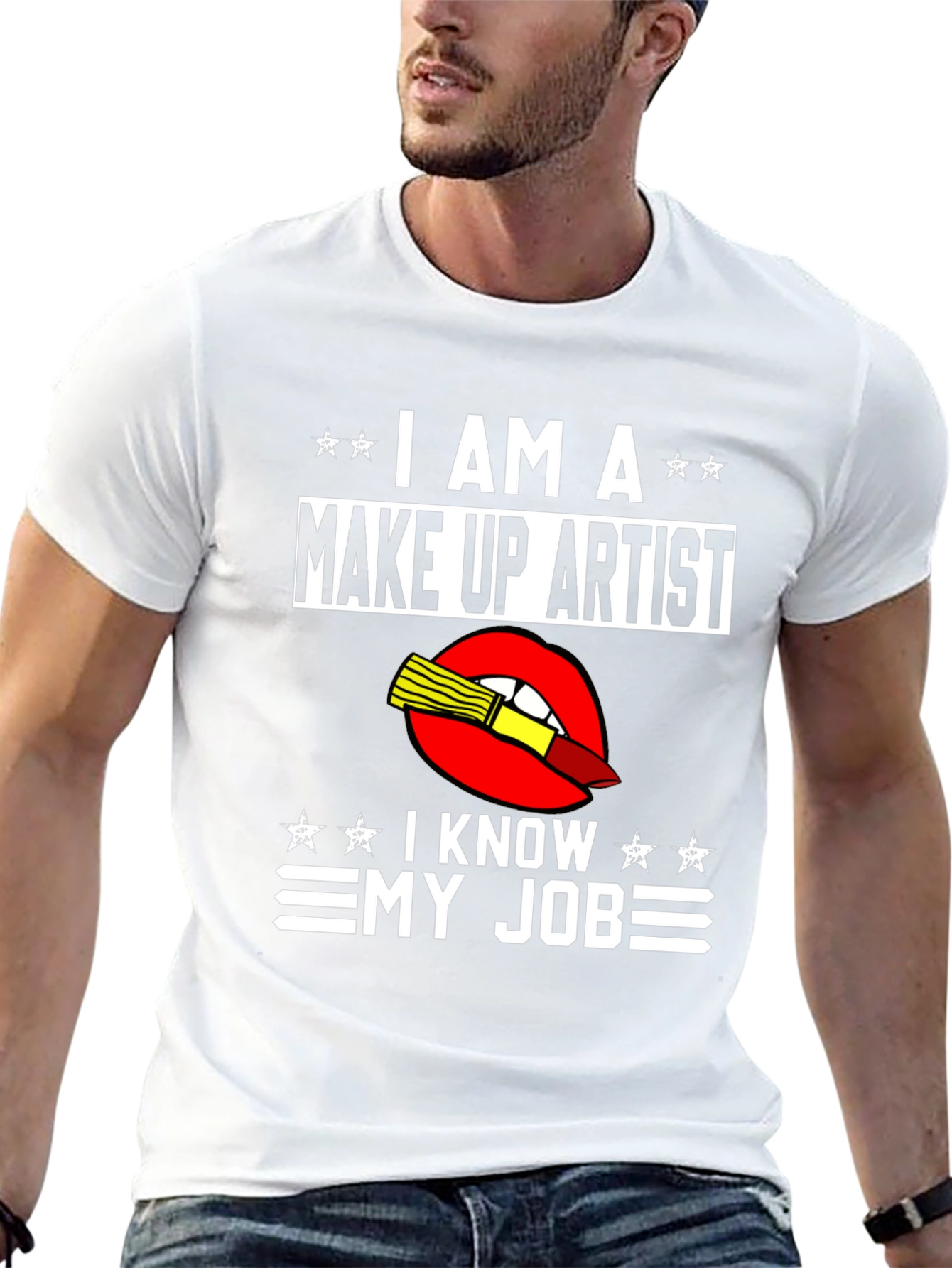 Make Up Artist T-Shirt - I Know My Job