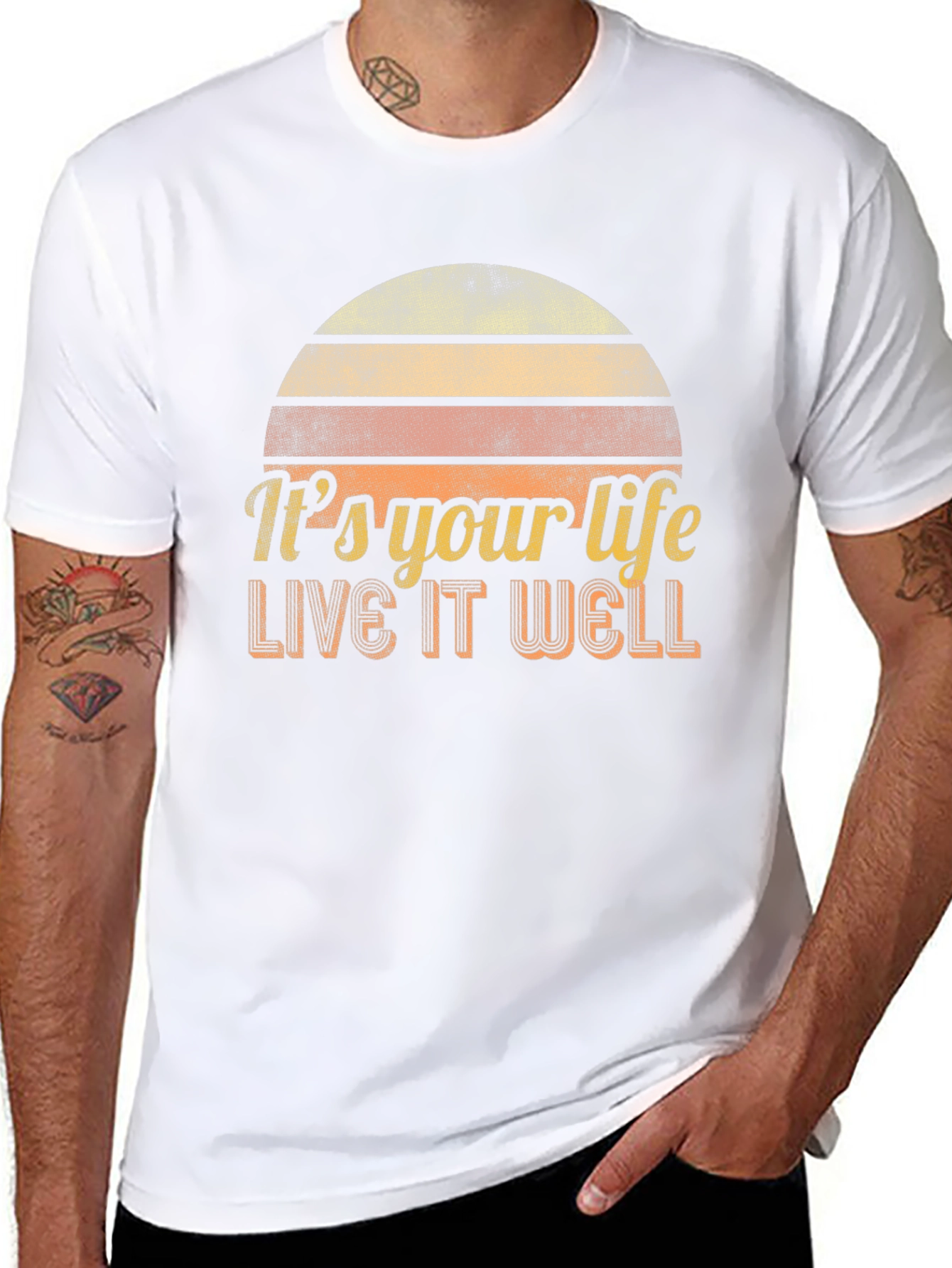 Its Your Life - Live It Well T-Shirt