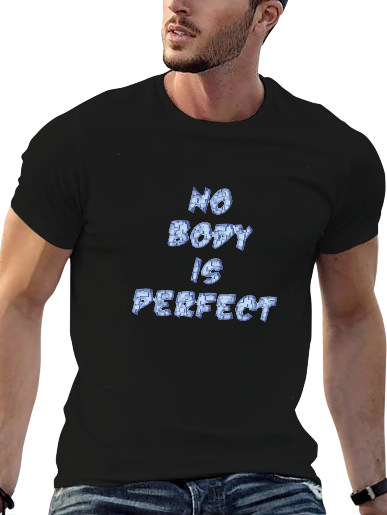 No Body Is Perfect T-Shirt - Mens Graphic Tee