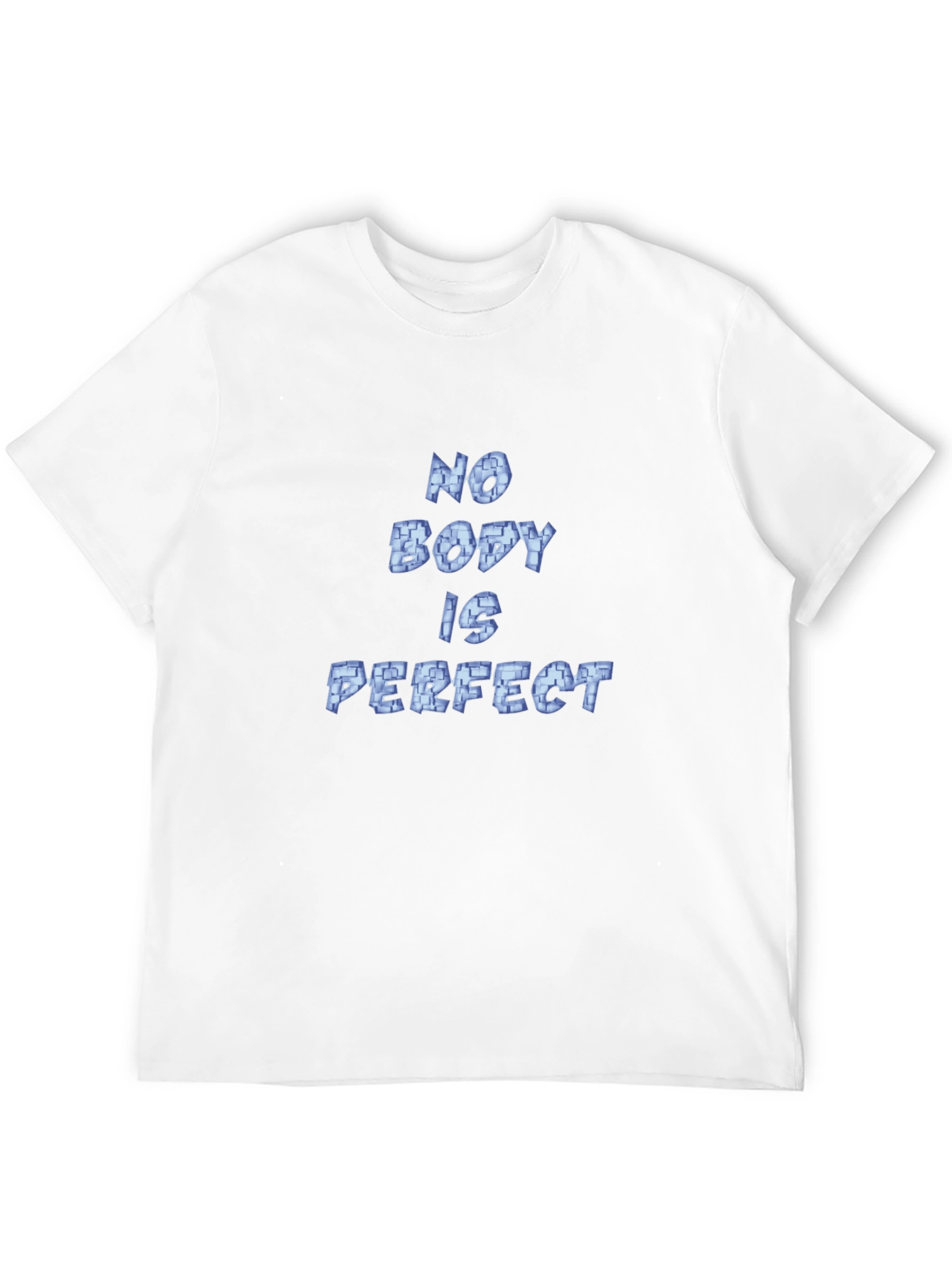 No Body Is Perfect T-Shirt - Mens Graphic Tee