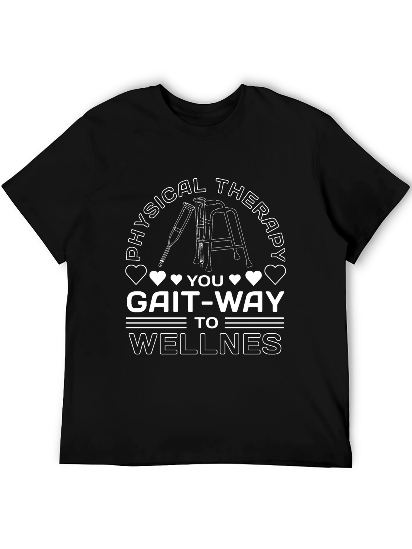 Physical Therapy Gait-Way To Wellness T-Shirt