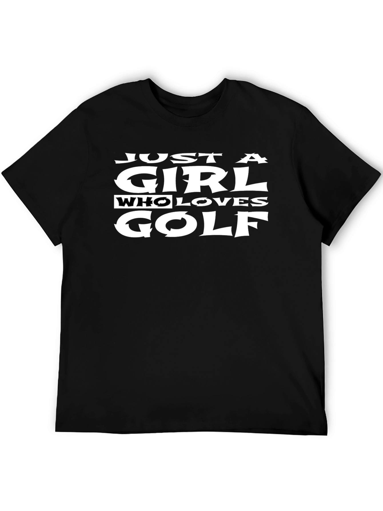 Just a Girl Who Loves Golf T-Shirt - Black