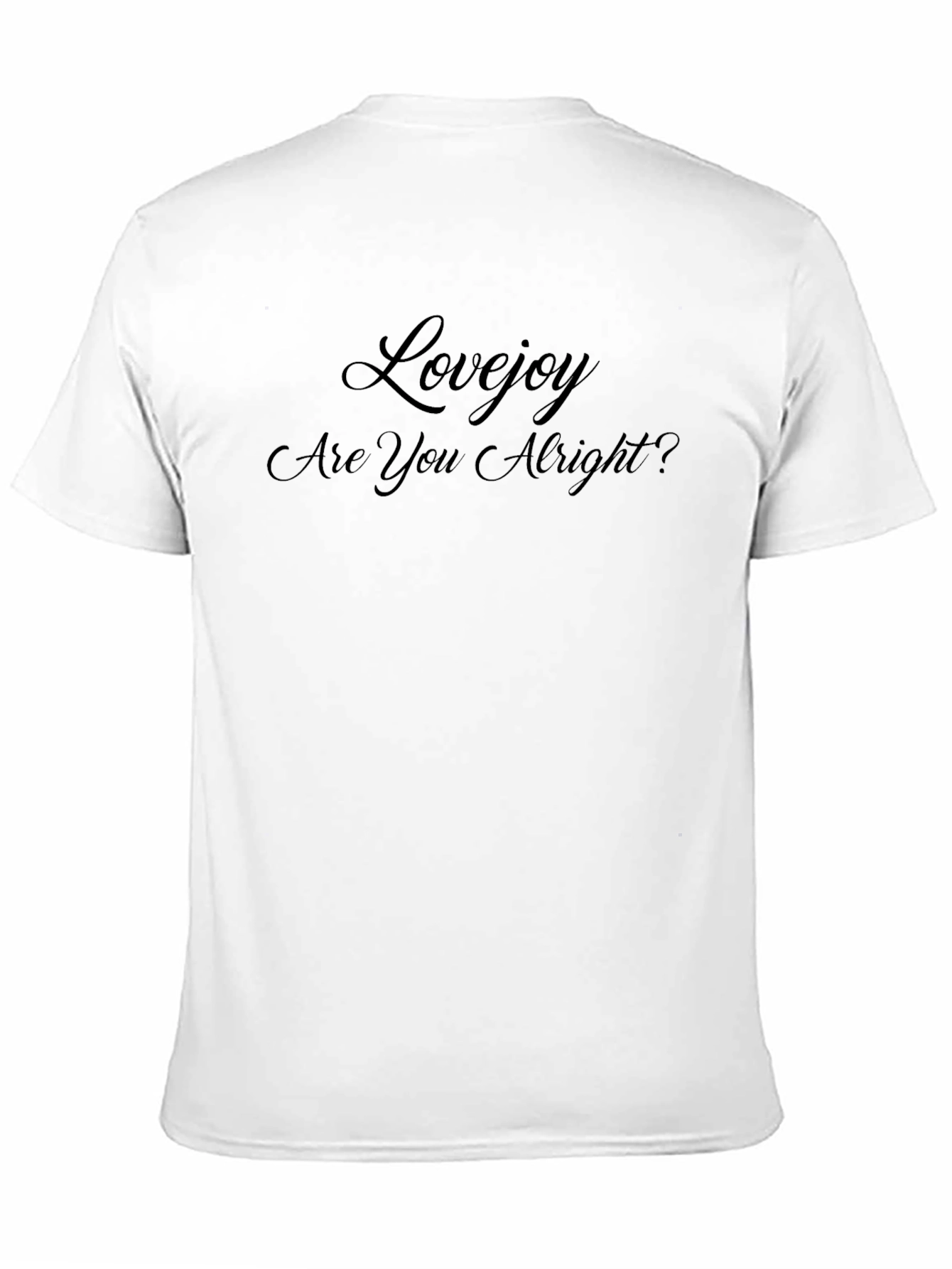 Lovejoy - Are You Alright? Black T-Shirt