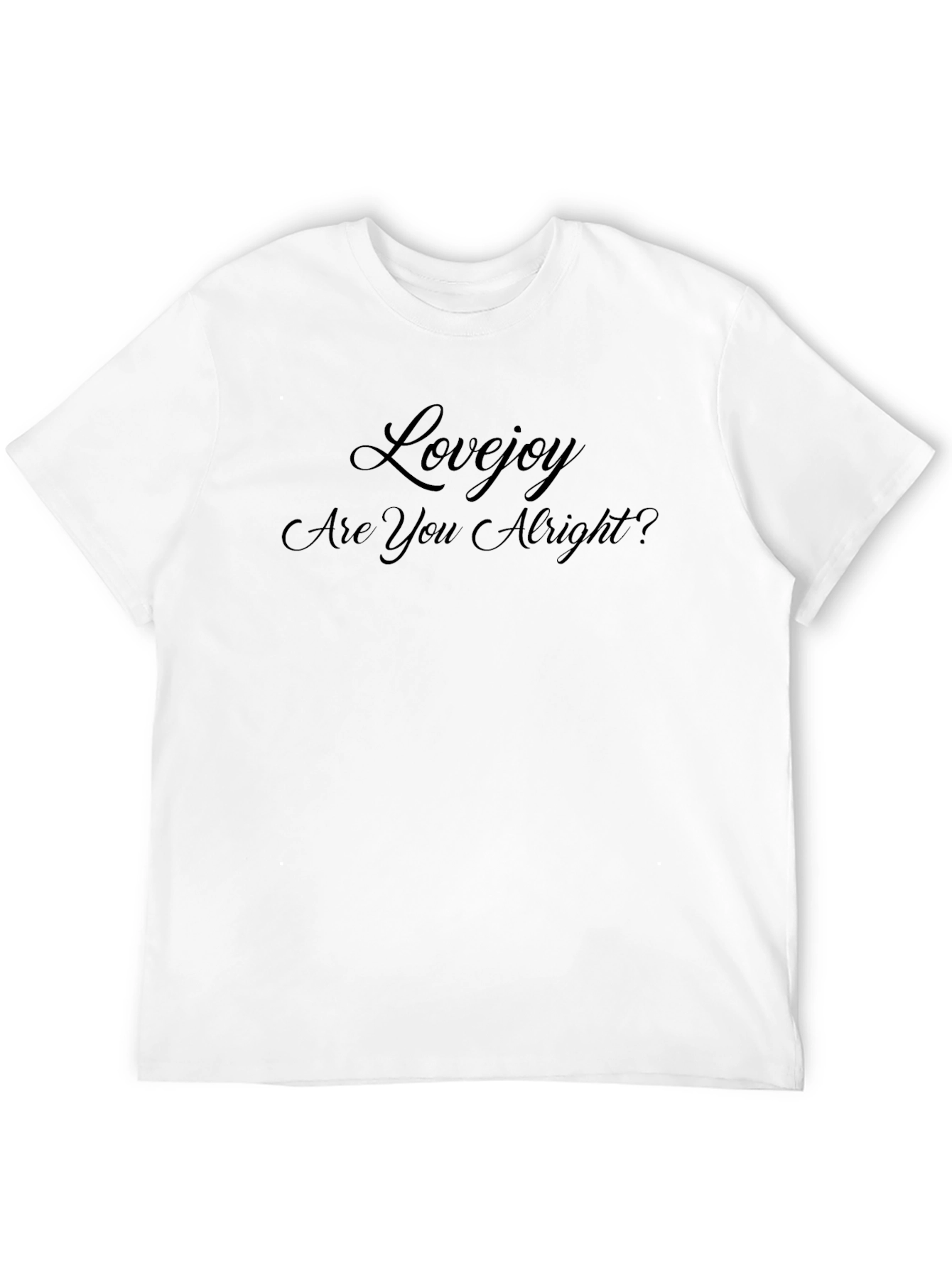 Lovejoy - Are You Alright? Black T-Shirt