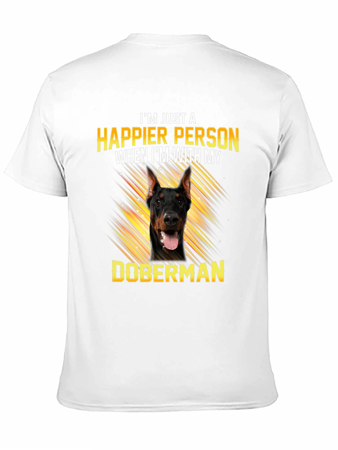 Happier Person Doberman T-Shirt
