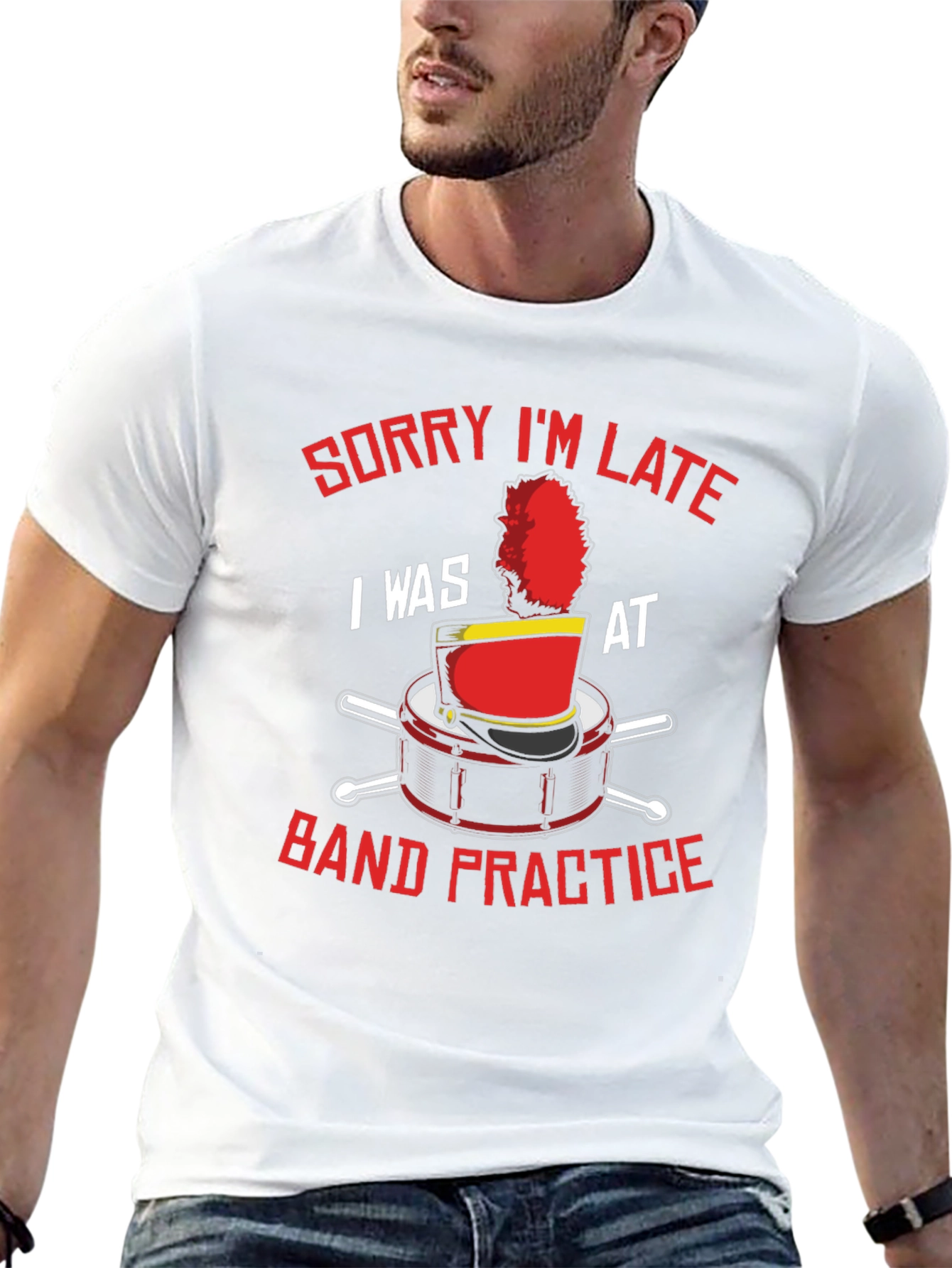 Band Practice T-Shirt: Sorry Im Late