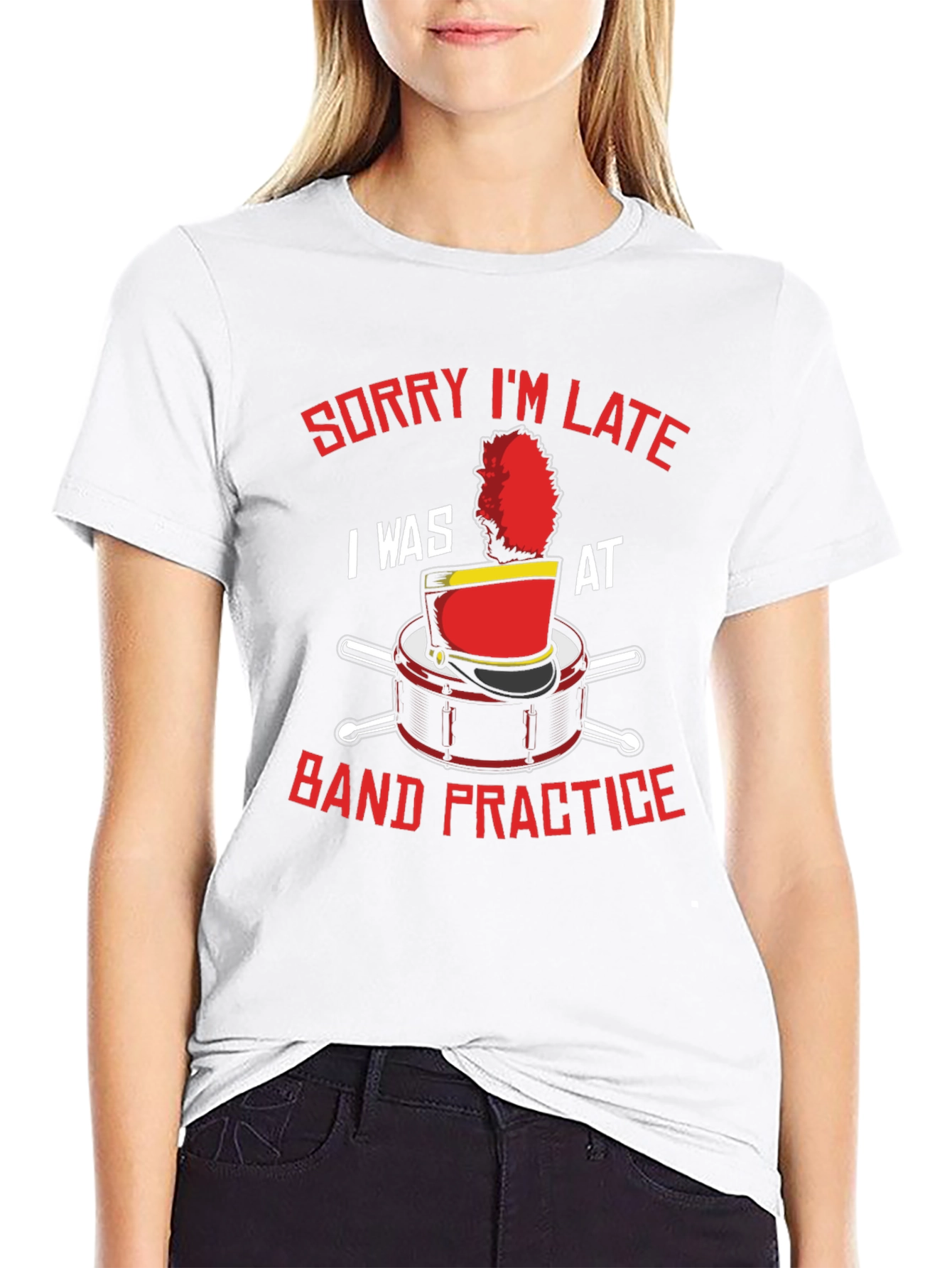 Band Practice T-Shirt: Sorry Im Late