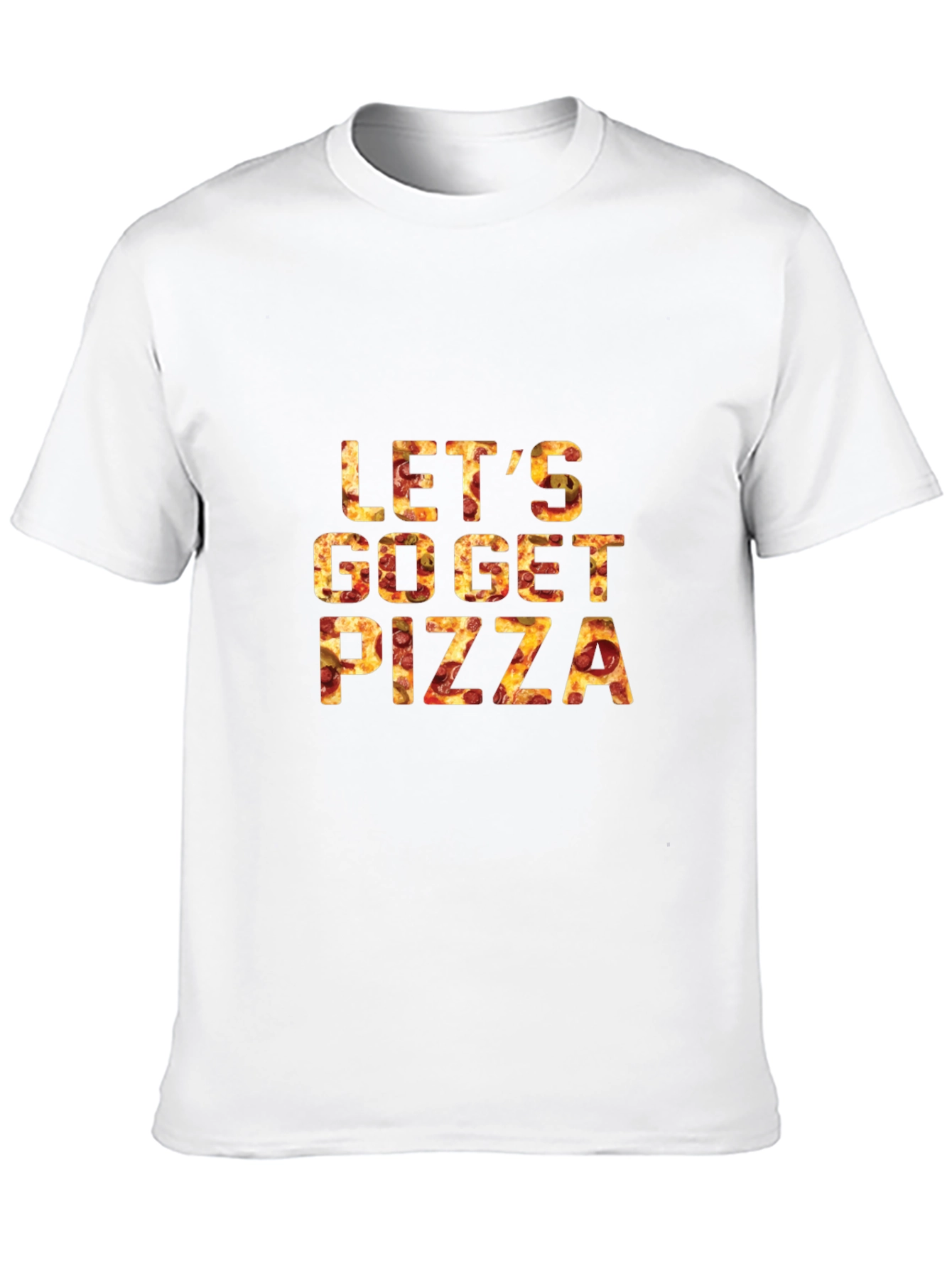 Lets Go Get Pizza T-Shirt - Black Cotton Tee