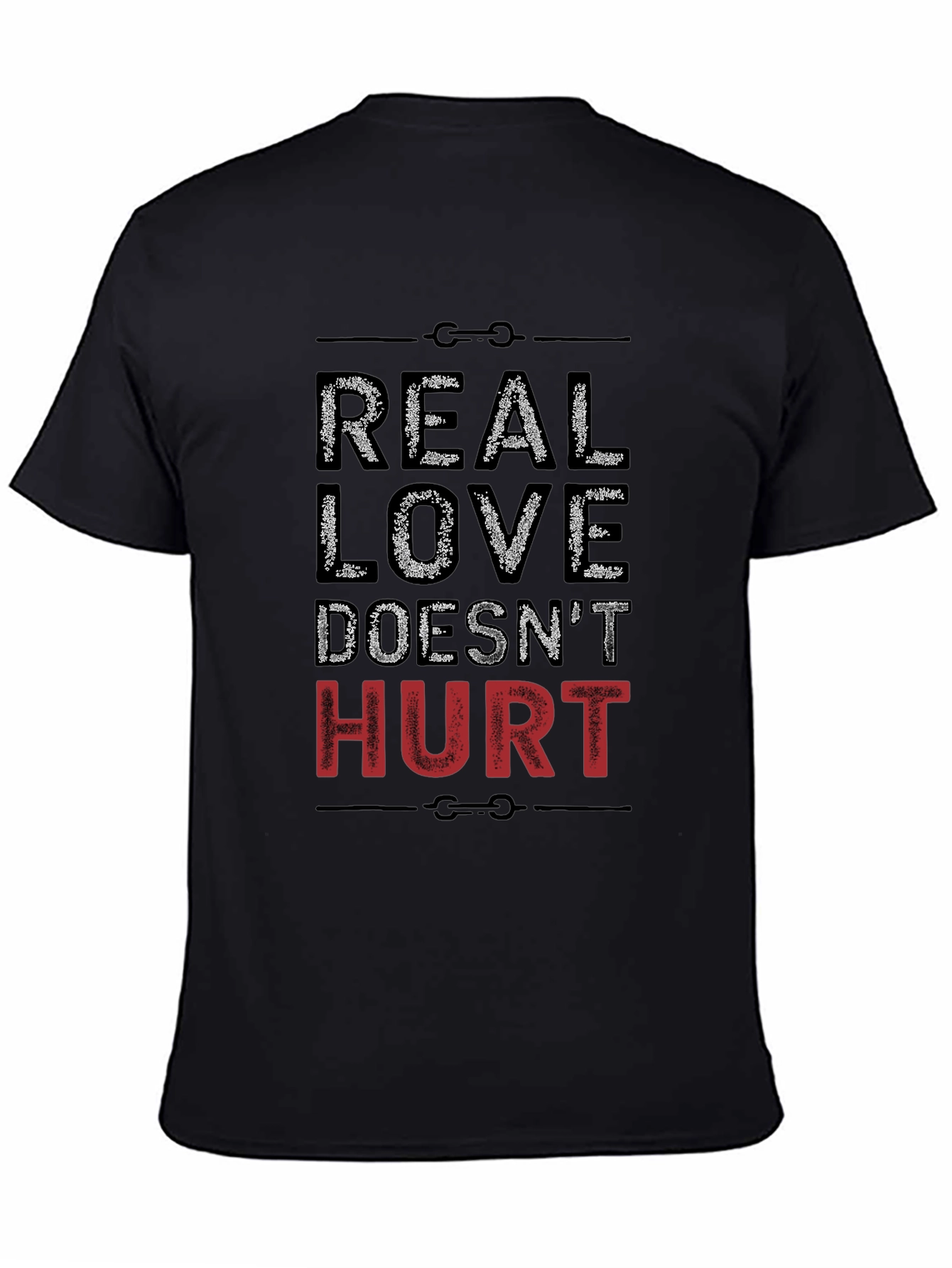 Real Love Doesnt Hurt Graphic Tee - Black