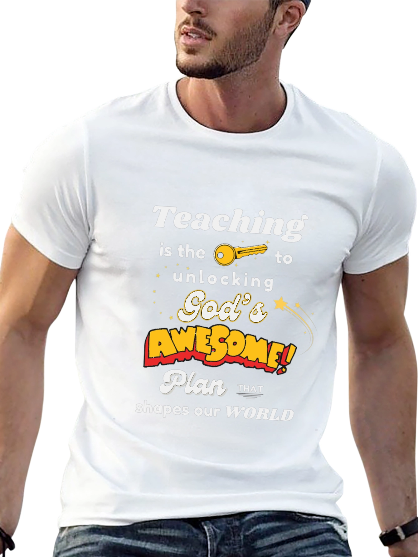 Teaching Unlocks Gods Awesome Plan T-Shirt