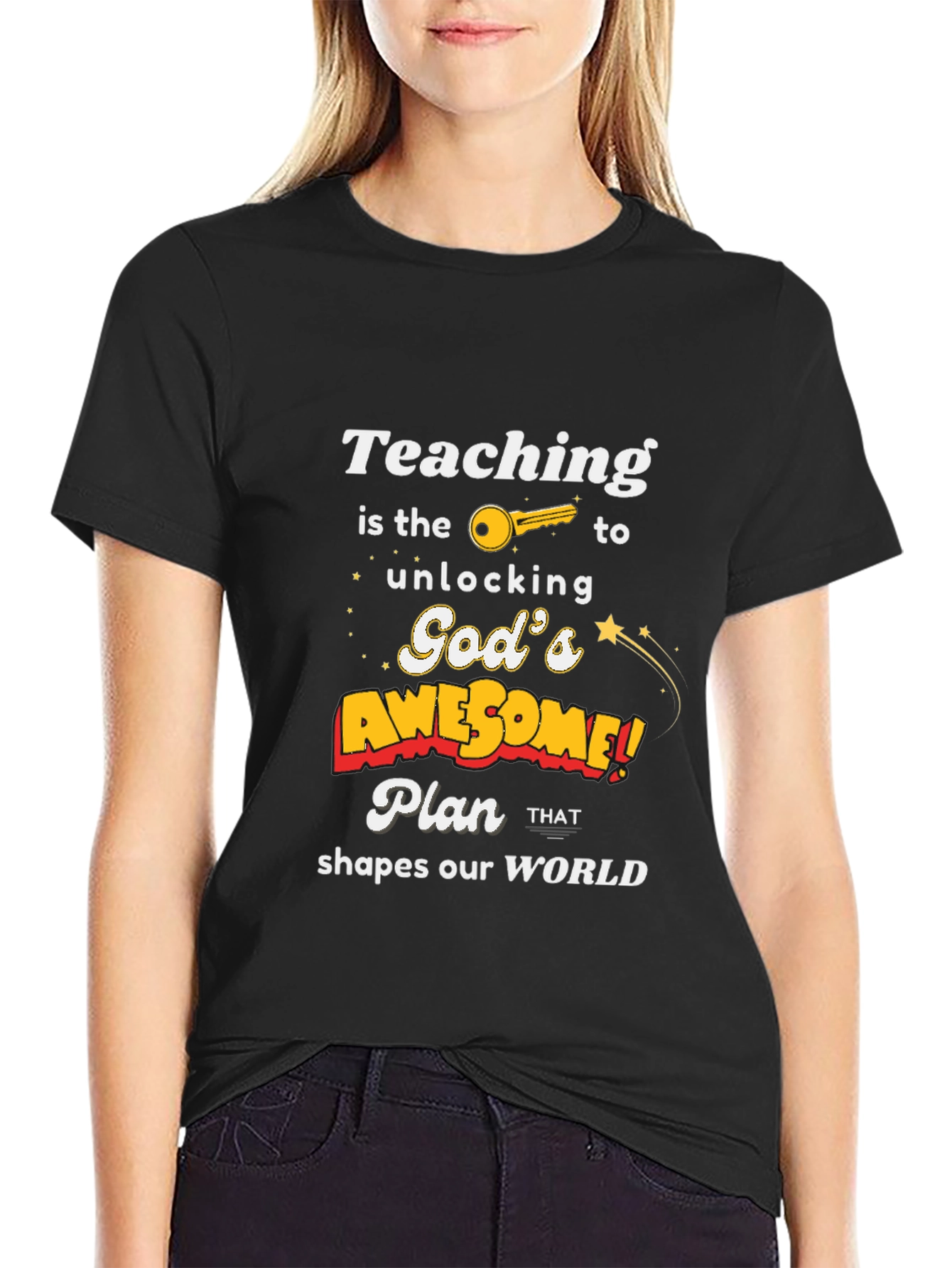 Teaching Unlocks Gods Awesome Plan T-Shirt
