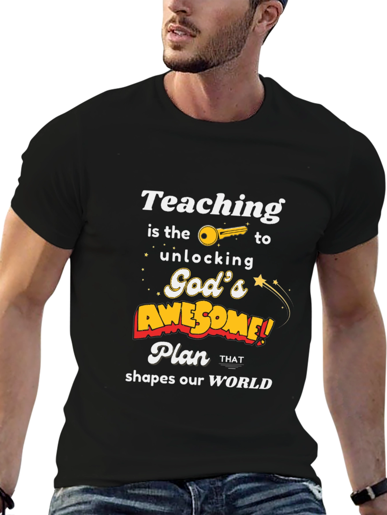 Teaching Unlocks Gods Awesome Plan T-Shirt