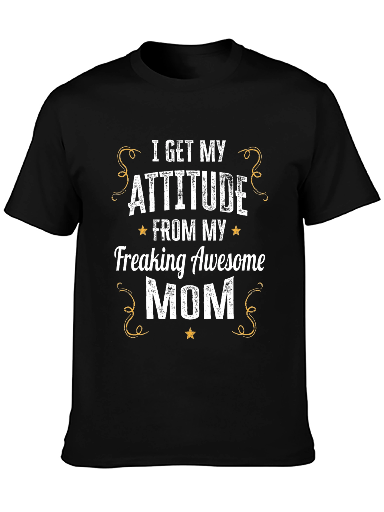 Attitude from Mom Graphic Tee - Unisex