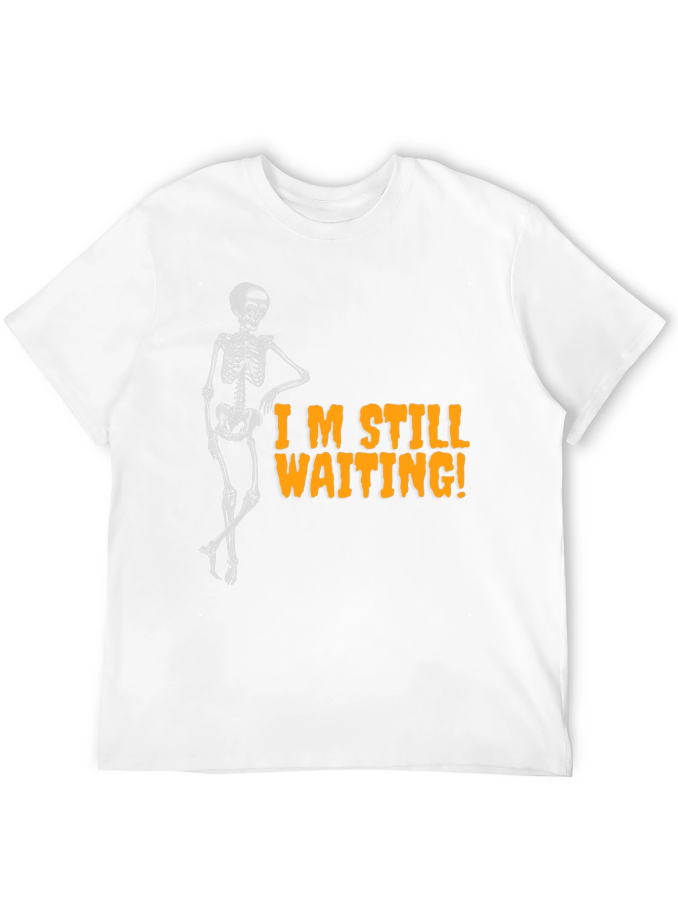 Im Still Waiting Skeleton Graphic Tee