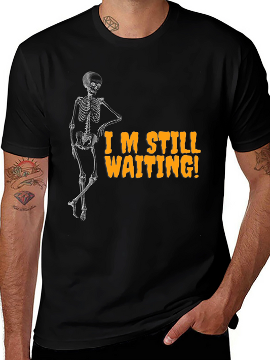Im Still Waiting Skeleton Graphic Tee