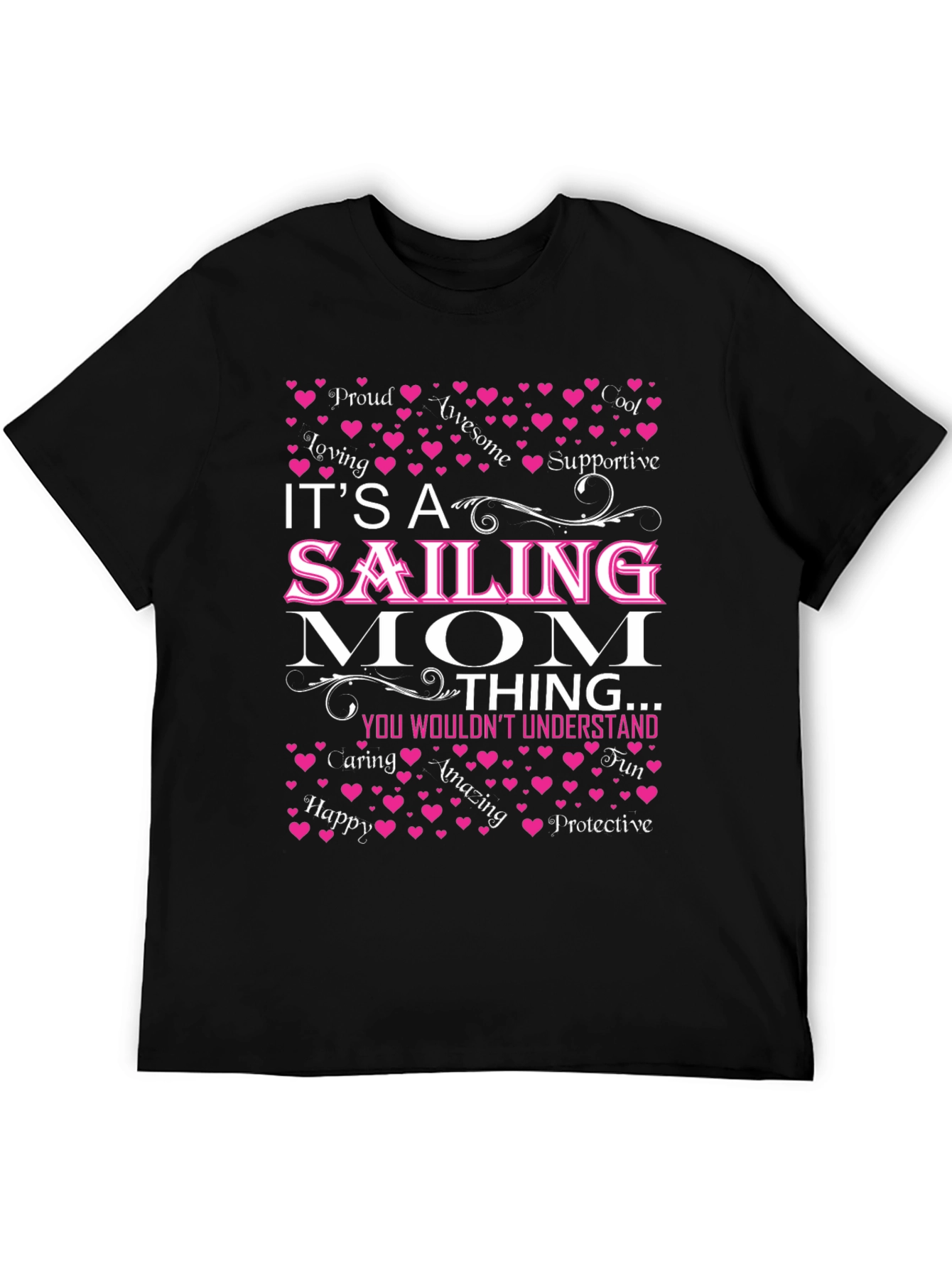 Its a Sailing Mom Thing T-Shirt