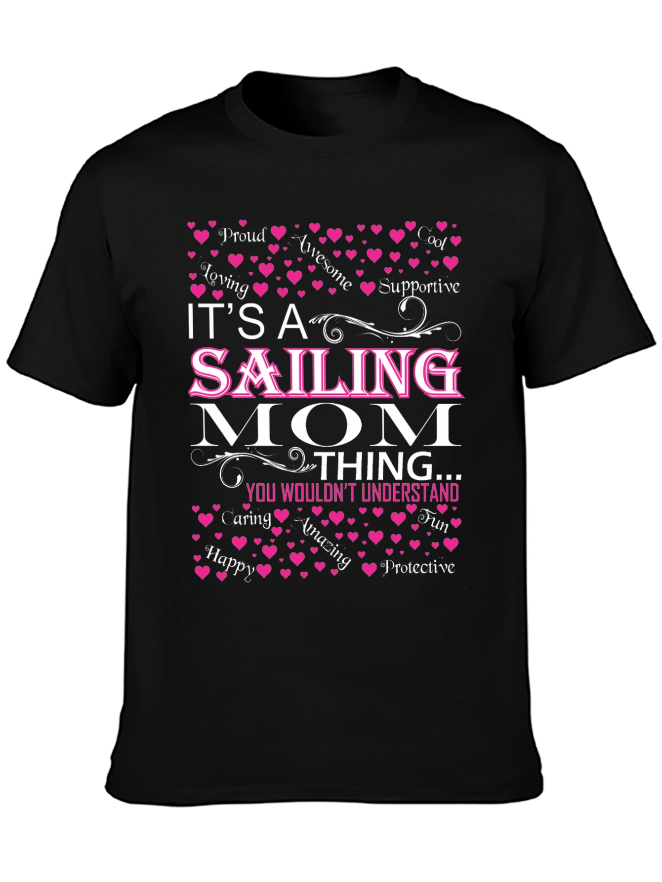 Its a Sailing Mom Thing T-Shirt