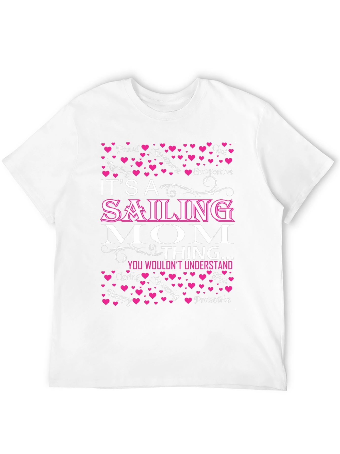 Its a Sailing Mom Thing T-Shirt
