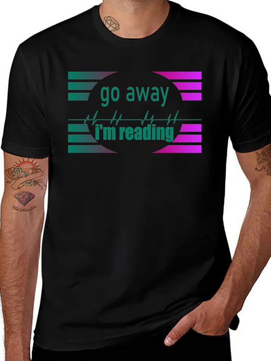 Go Away Im Reading Black T-Shirt