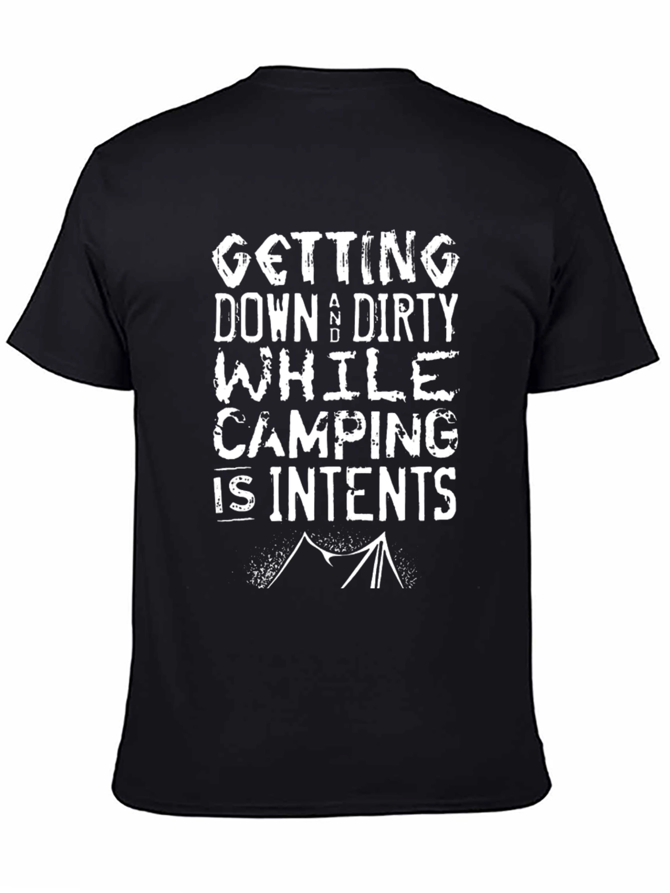 Camping Intent T-Shirt