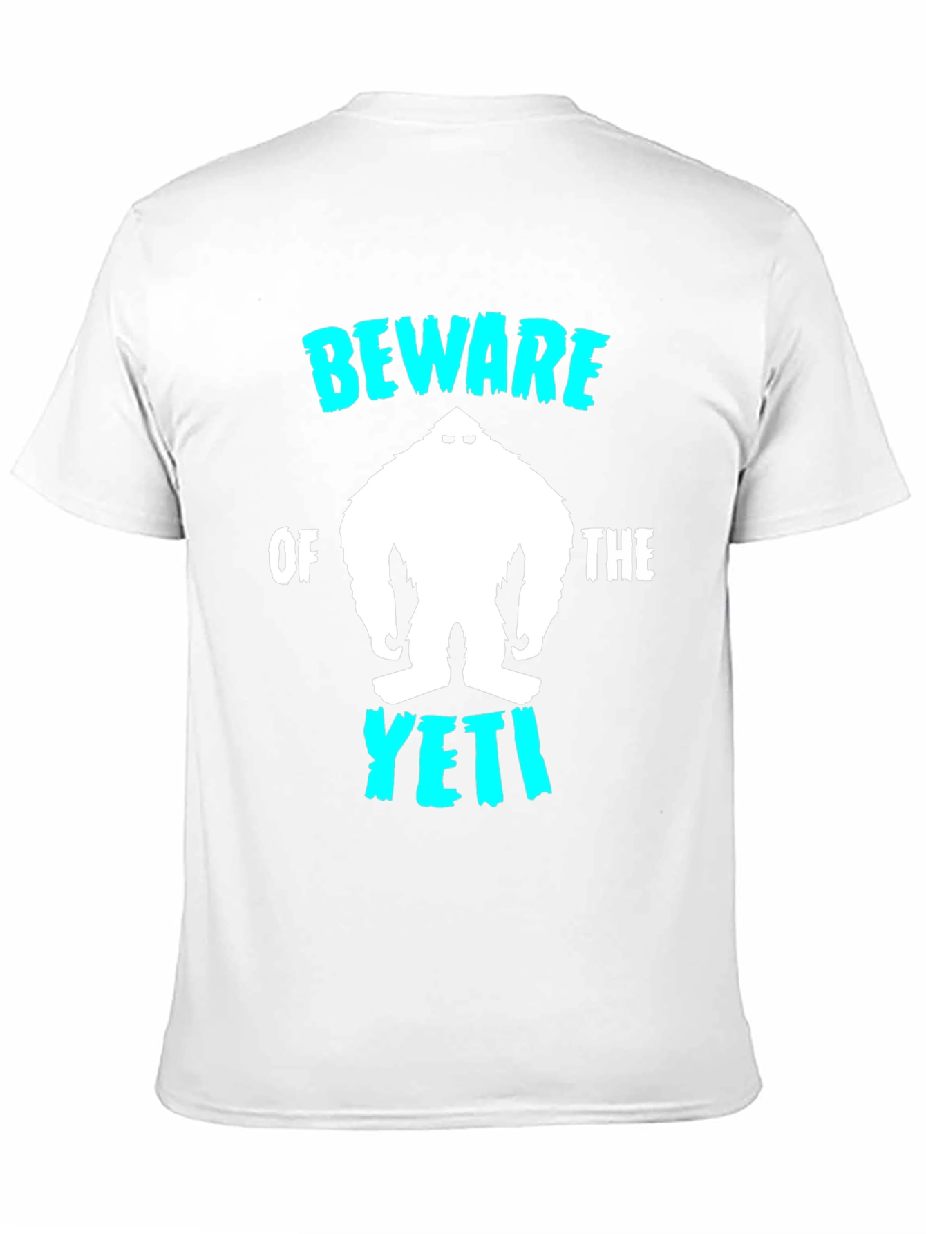 Beware of the Yeti Graphic T-Shirt