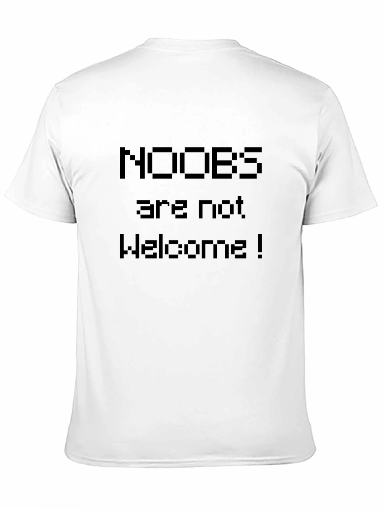NOOBS Not Welcome Black Tee