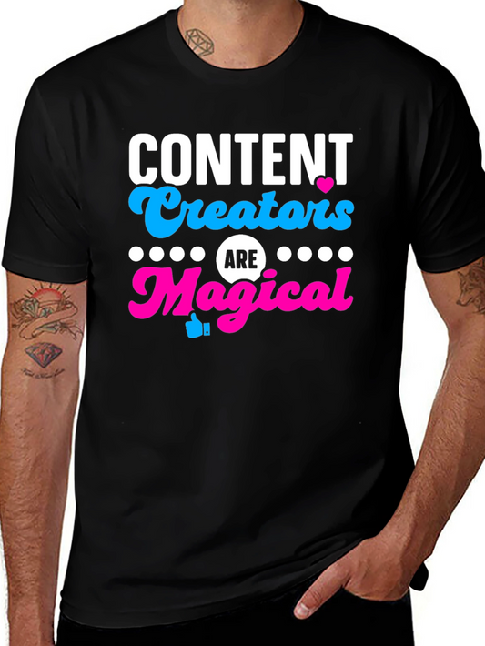 Content Creators are Magical T-Shirt