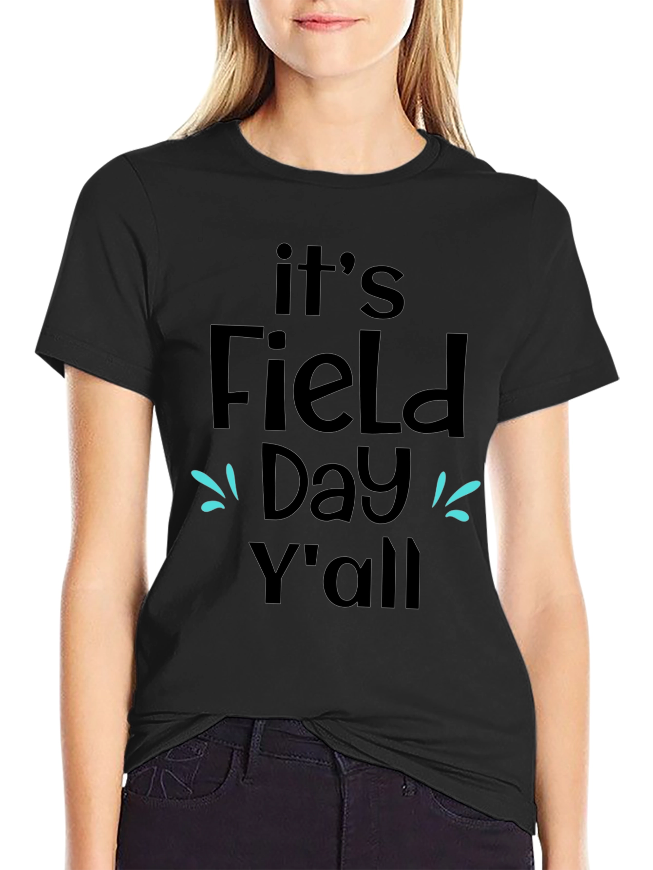 Its Field Day Yall Black T-Shirt